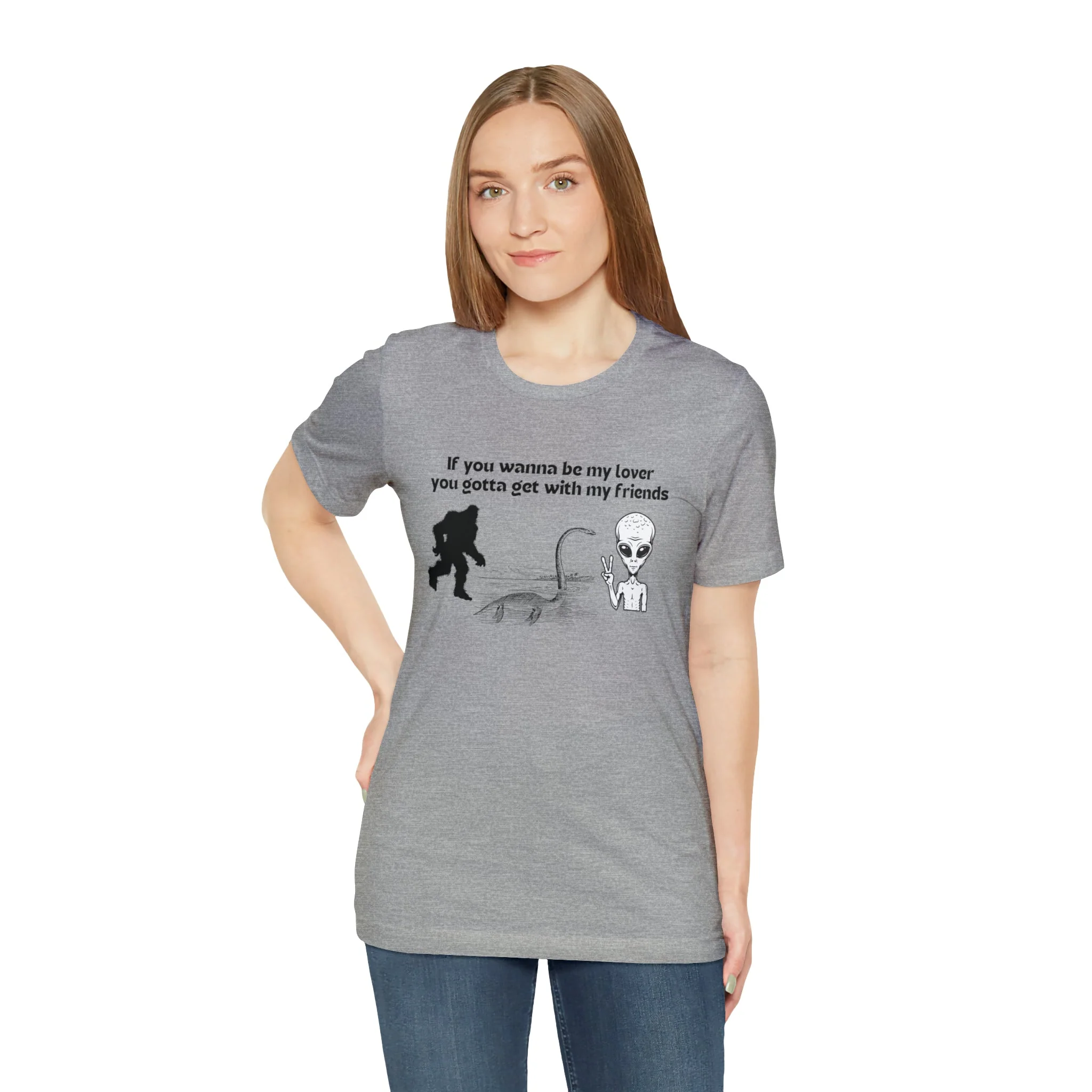 If You Wanna Be My Lover Unisex Jersey Short Sleeve Tee | Bigfoot Dinosaur Alien - Image 19