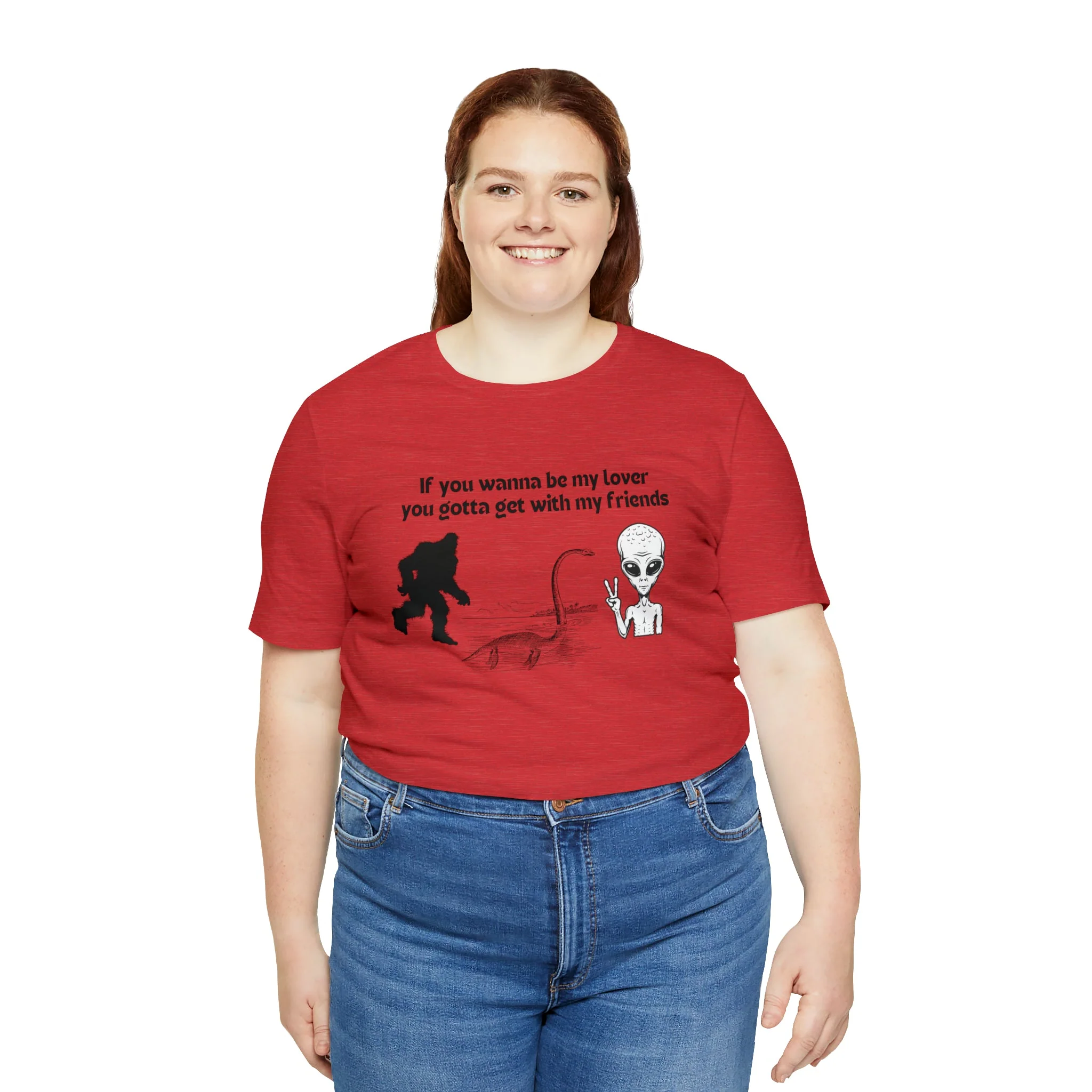 If You Wanna Be My Lover Unisex Jersey Short Sleeve Tee | Bigfoot Dinosaur Alien - Image 76