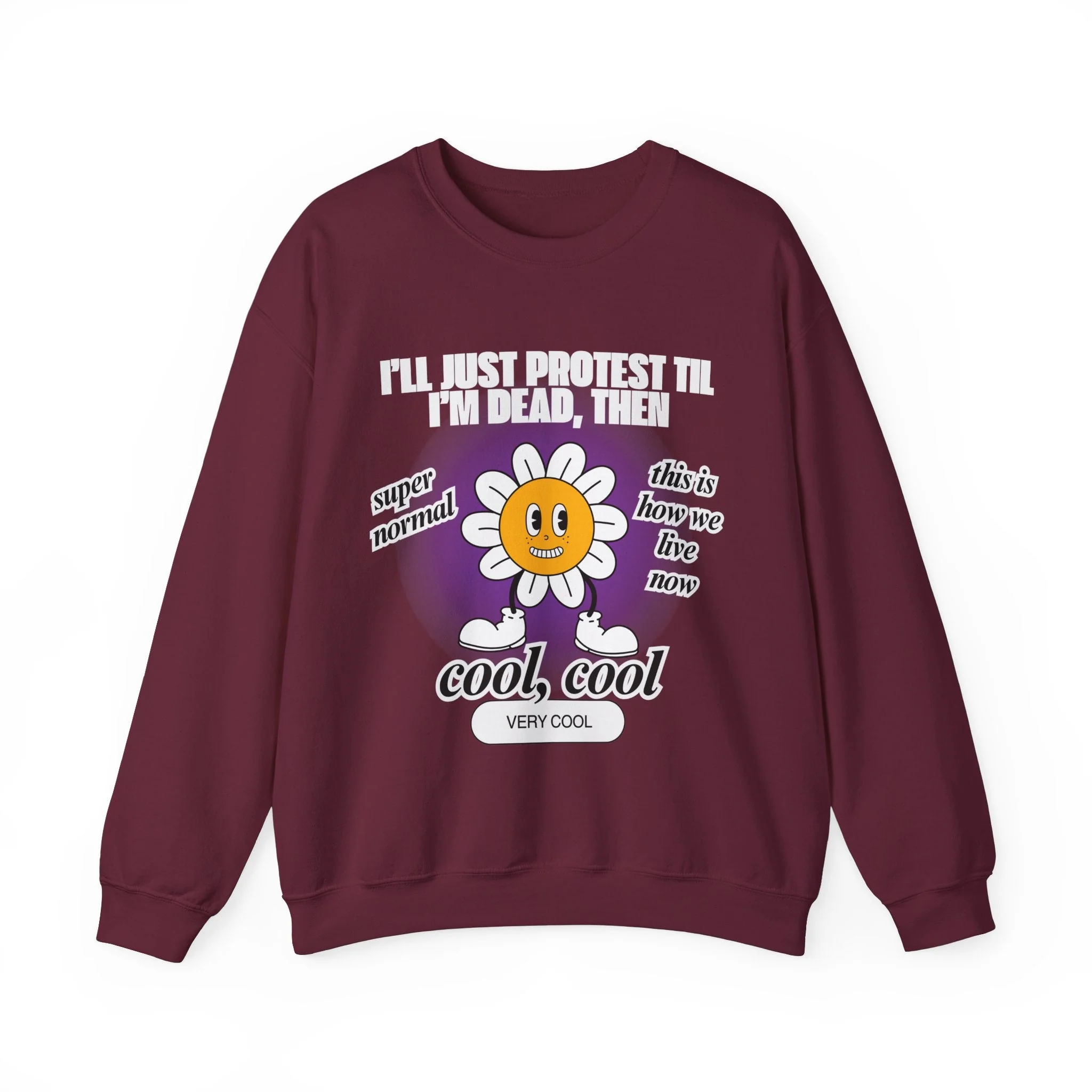 I'll Just Protest Til I'm Dead, Then Groovy Flower Unisex Heavy Blend™ Crewneck Sweatshirt (Sizes S-5X) - Image 3