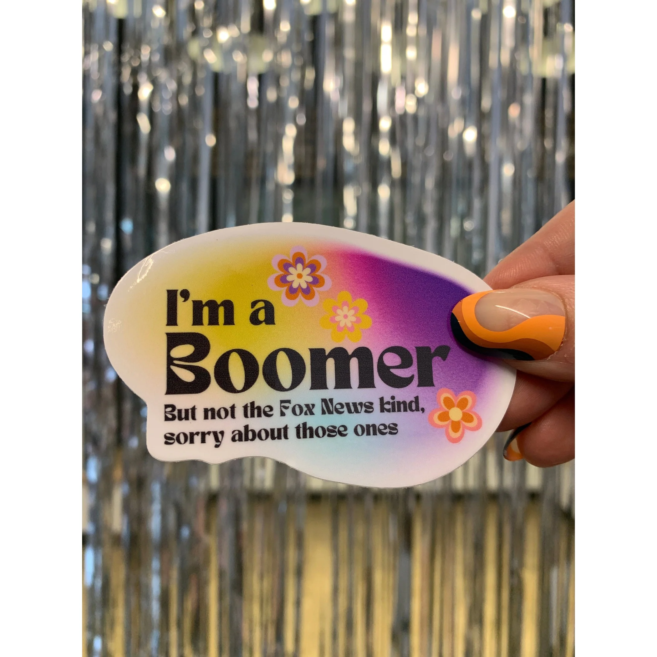 I'm a Boomer But Not the Fox News Kind Sticker - Image 3