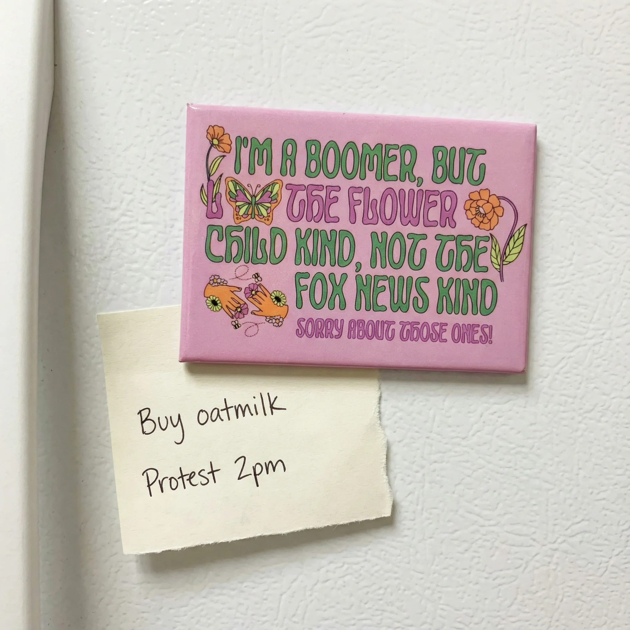 I'm a Boomer But The Flower Child Kind Refrigerator Magnet - Image 5