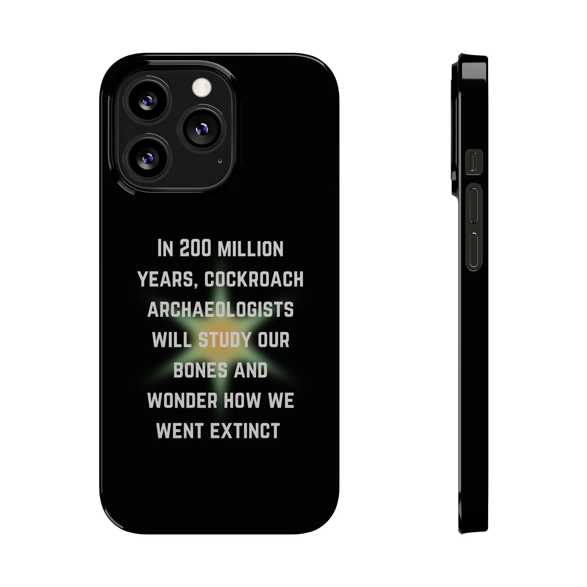 In 200 Million Years, Cockroach Archeologists Will Study Our Bones Slim Phone Case - Many iPhone Models Available - Image 13