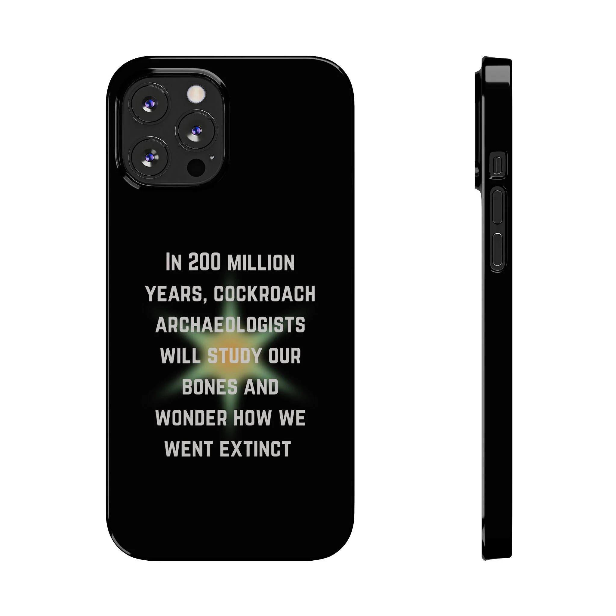 In 200 Million Years, Cockroach Archeologists Will Study Our Bones Slim Phone Case - Many iPhone Models Available - Image 17