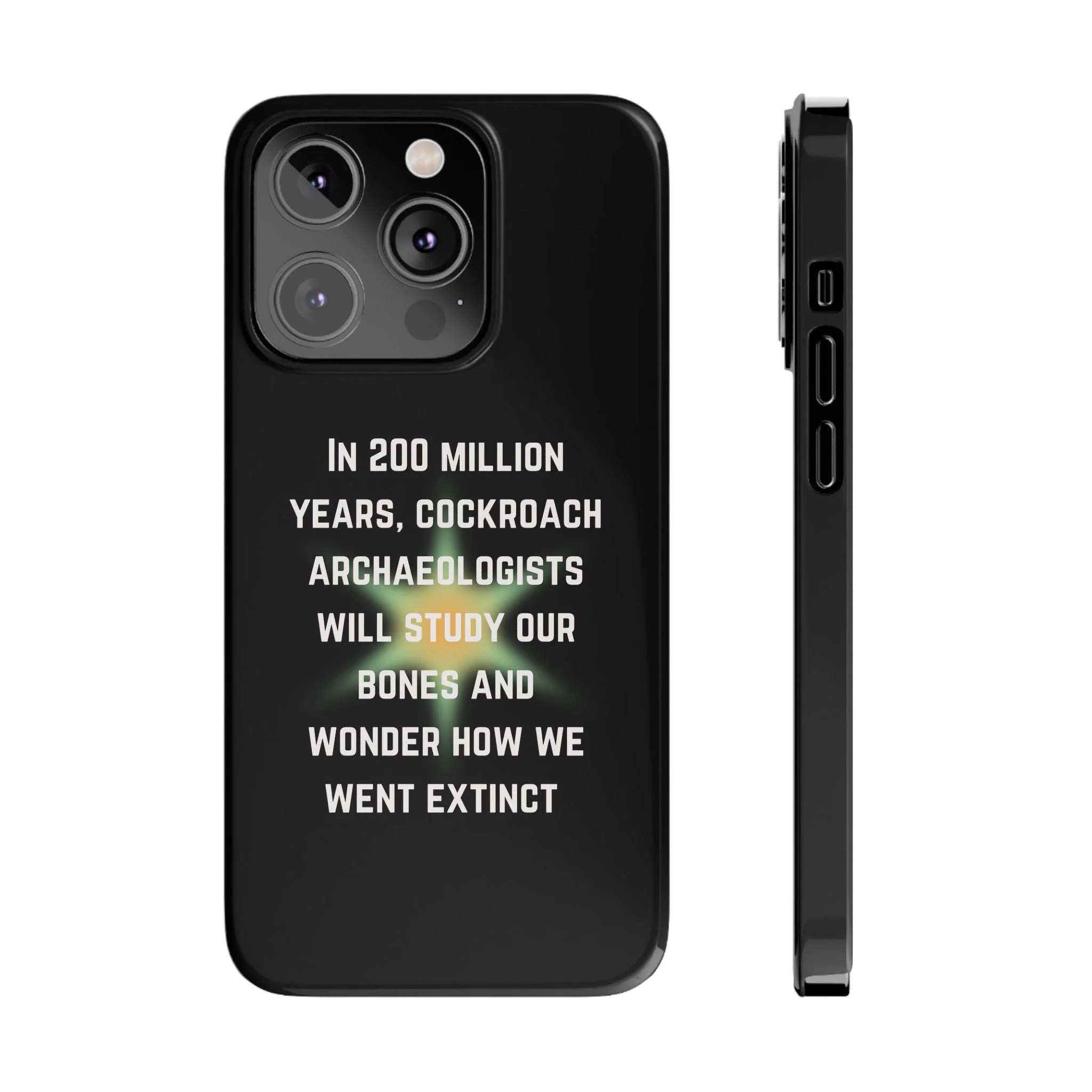 In 200 Million Years, Cockroach Archeologists Will Study Our Bones Slim Phone Case - Many iPhone Models Available - Image 19