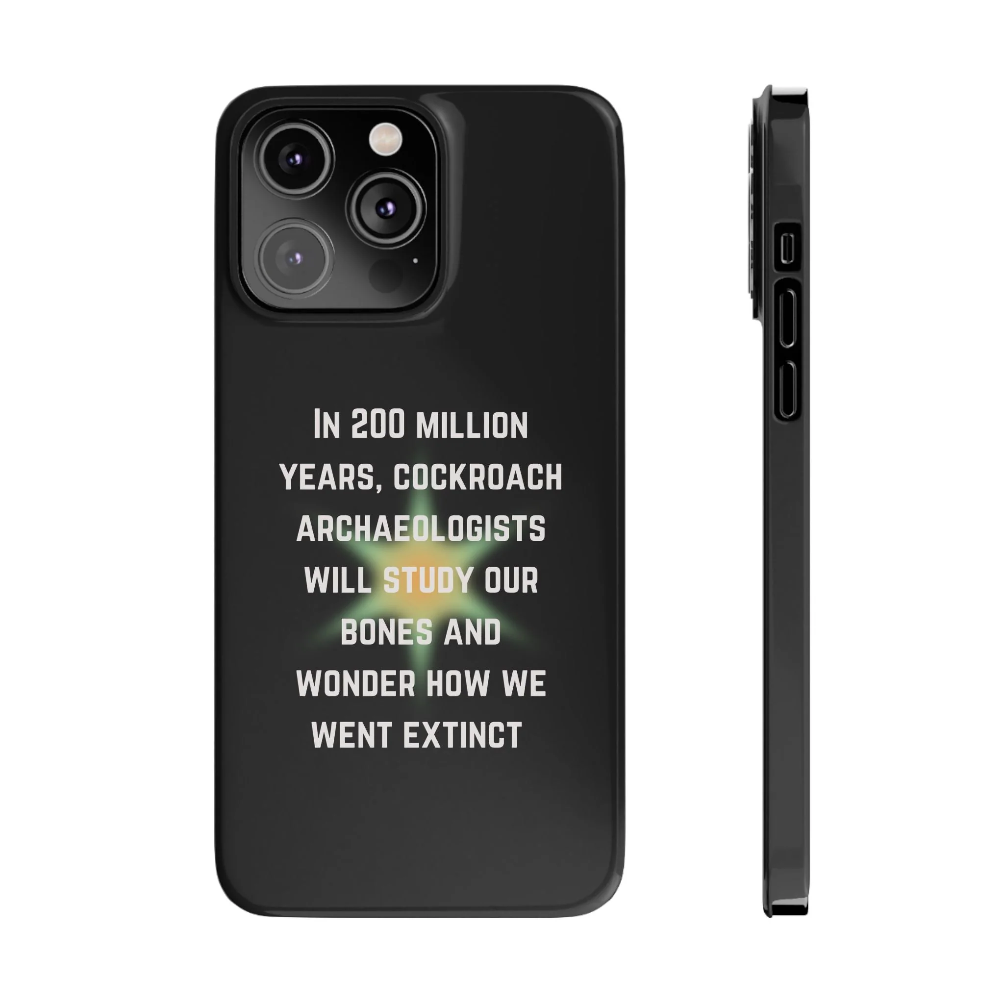 In 200 Million Years, Cockroach Archeologists Will Study Our Bones Slim Phone Case - Many iPhone Models Available - Image 20