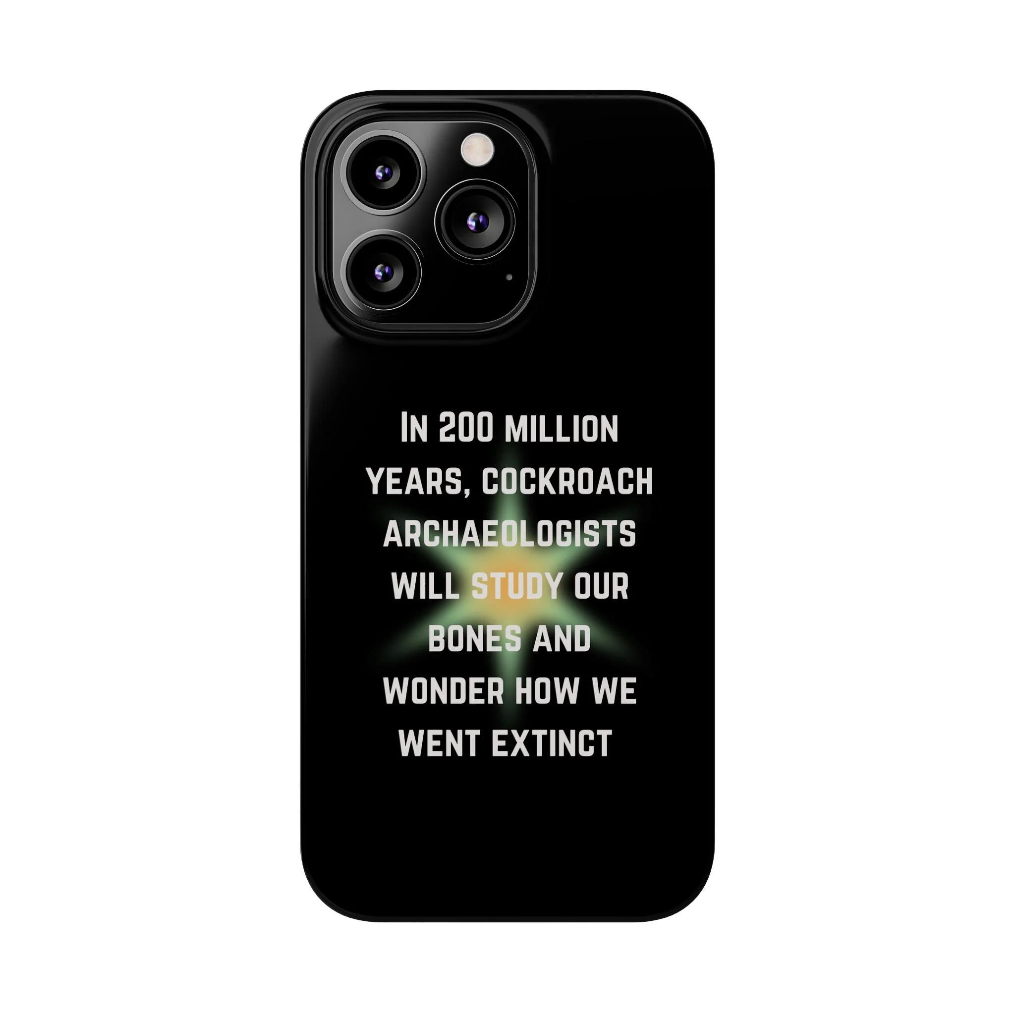 In 200 Million Years, Cockroach Archeologists Will Study Our Bones Slim Phone Case - Many iPhone Models Available - Image 49