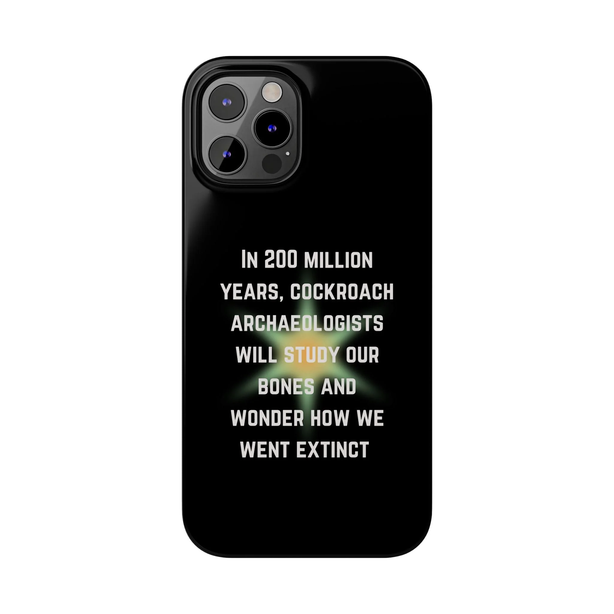In 200 Million Years, Cockroach Archeologists Will Study Our Bones Slim Phone Case - Many iPhone Models Available - Image 55