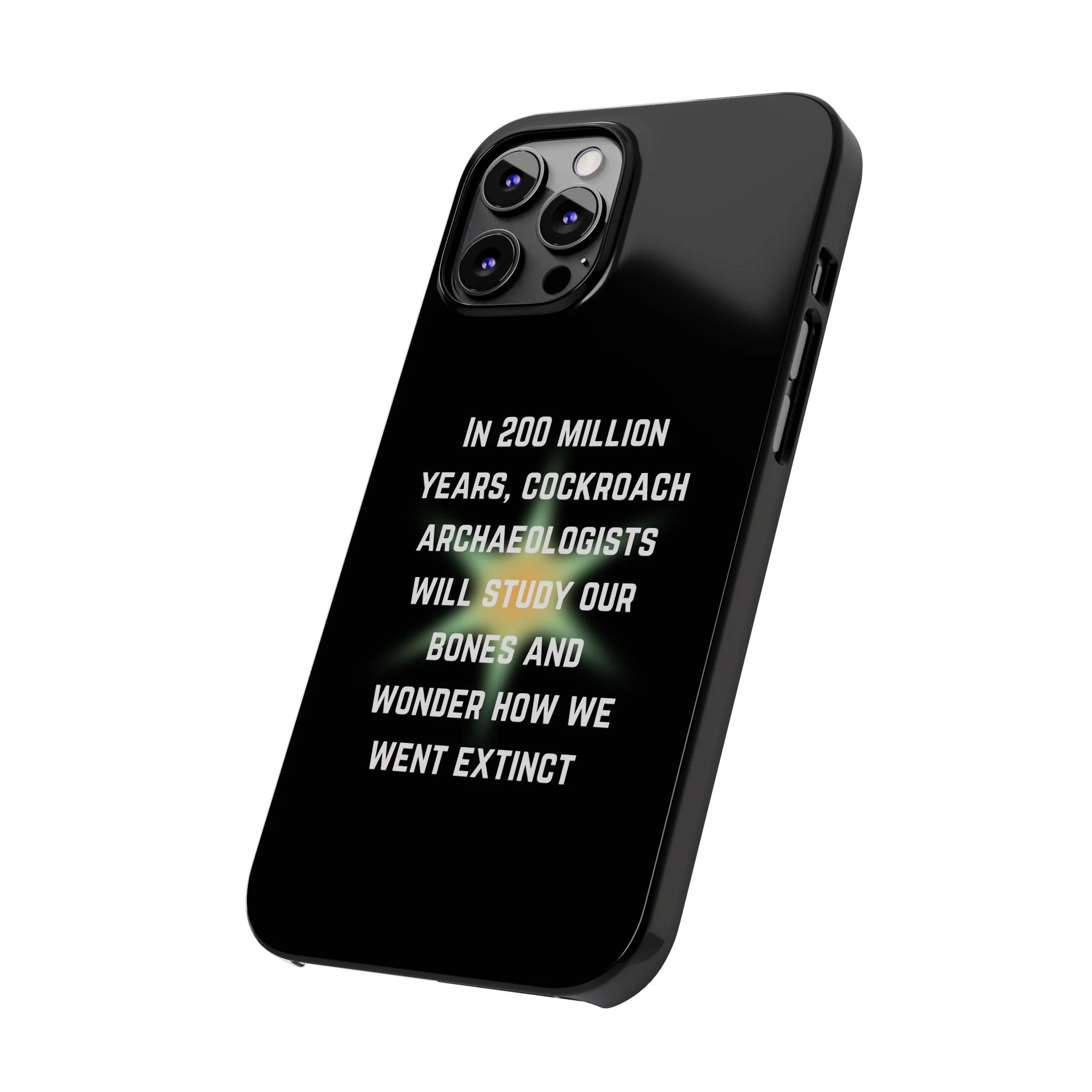 In 200 Million Years, Cockroach Archeologists Will Study Our Bones Slim Phone Case - Many iPhone Models Available - Image 62