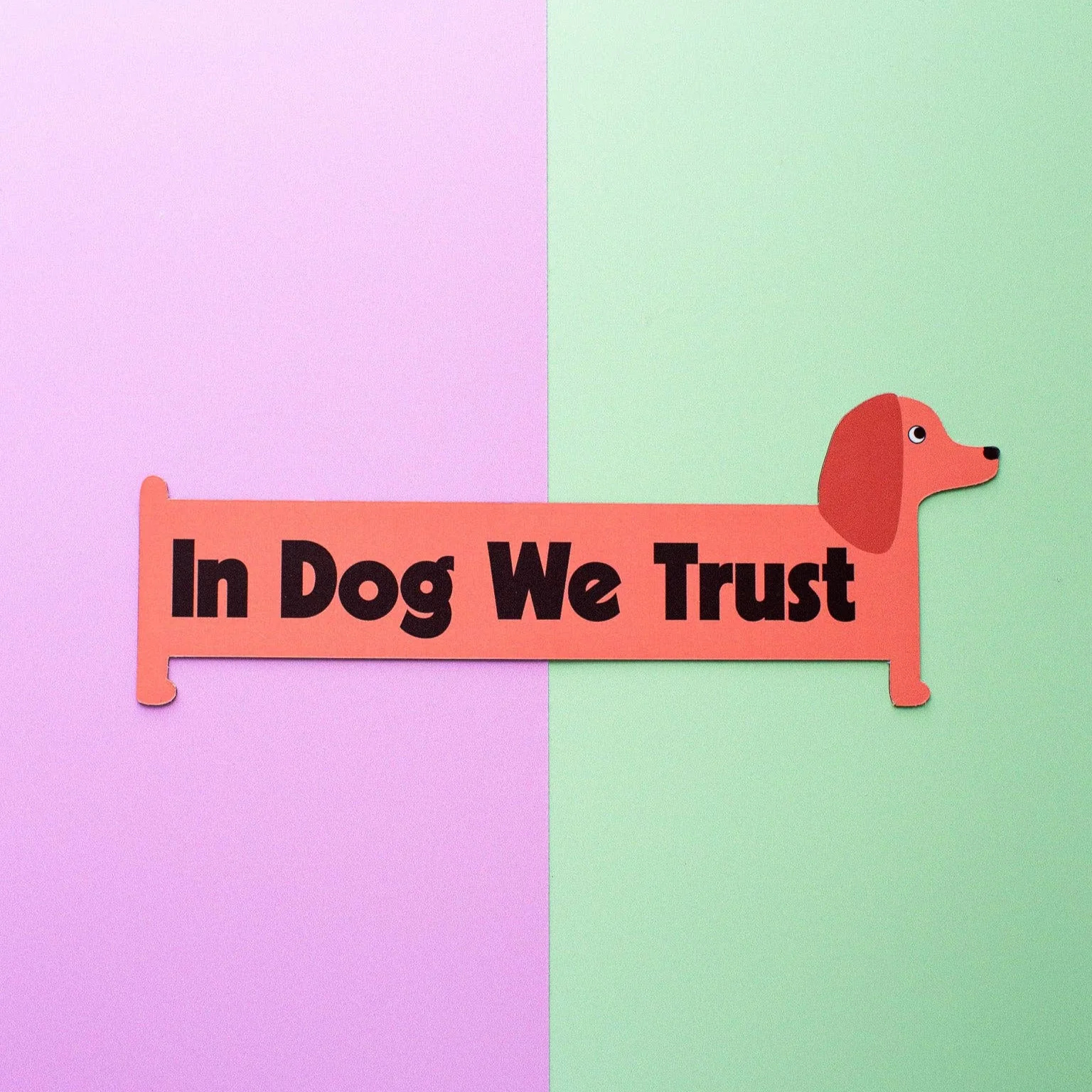 In Dog We Trust Car Magnet | Weatherproof Magnetic Surface Decor | 3.25" x 8"