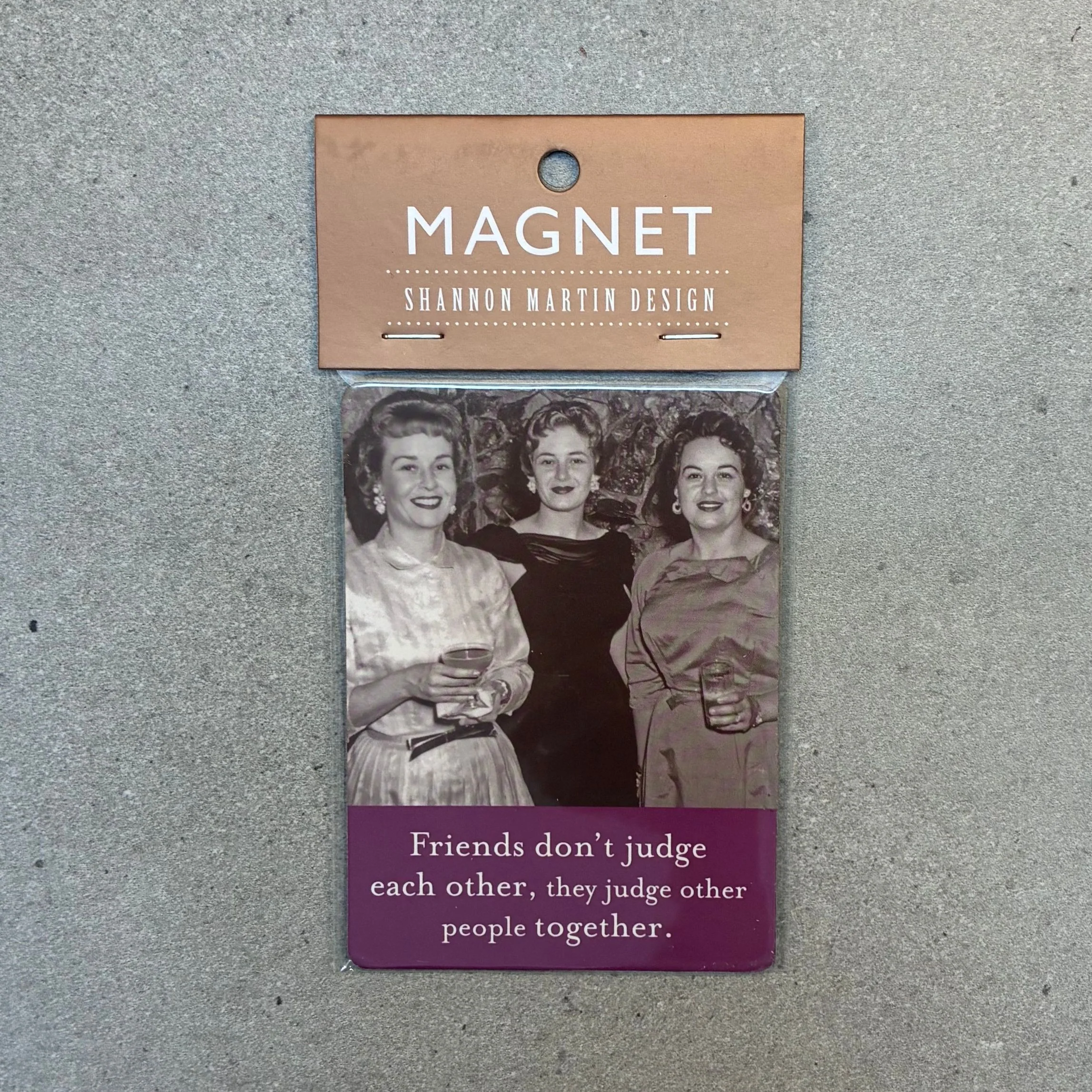 Friends Don't Judge Each Other Rectangle Magnet - Image 3