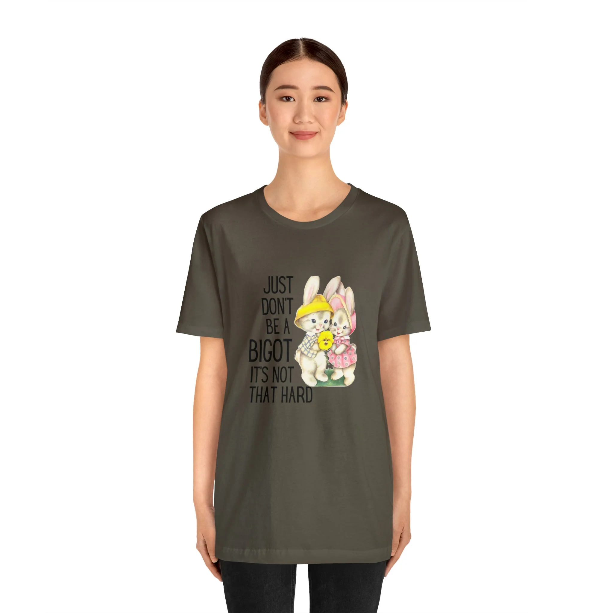 Just Don't Be A Bigot It's Not That Hard Unisex Jersey Short Sleeve Tee [Multiple Color Options] - Image 28