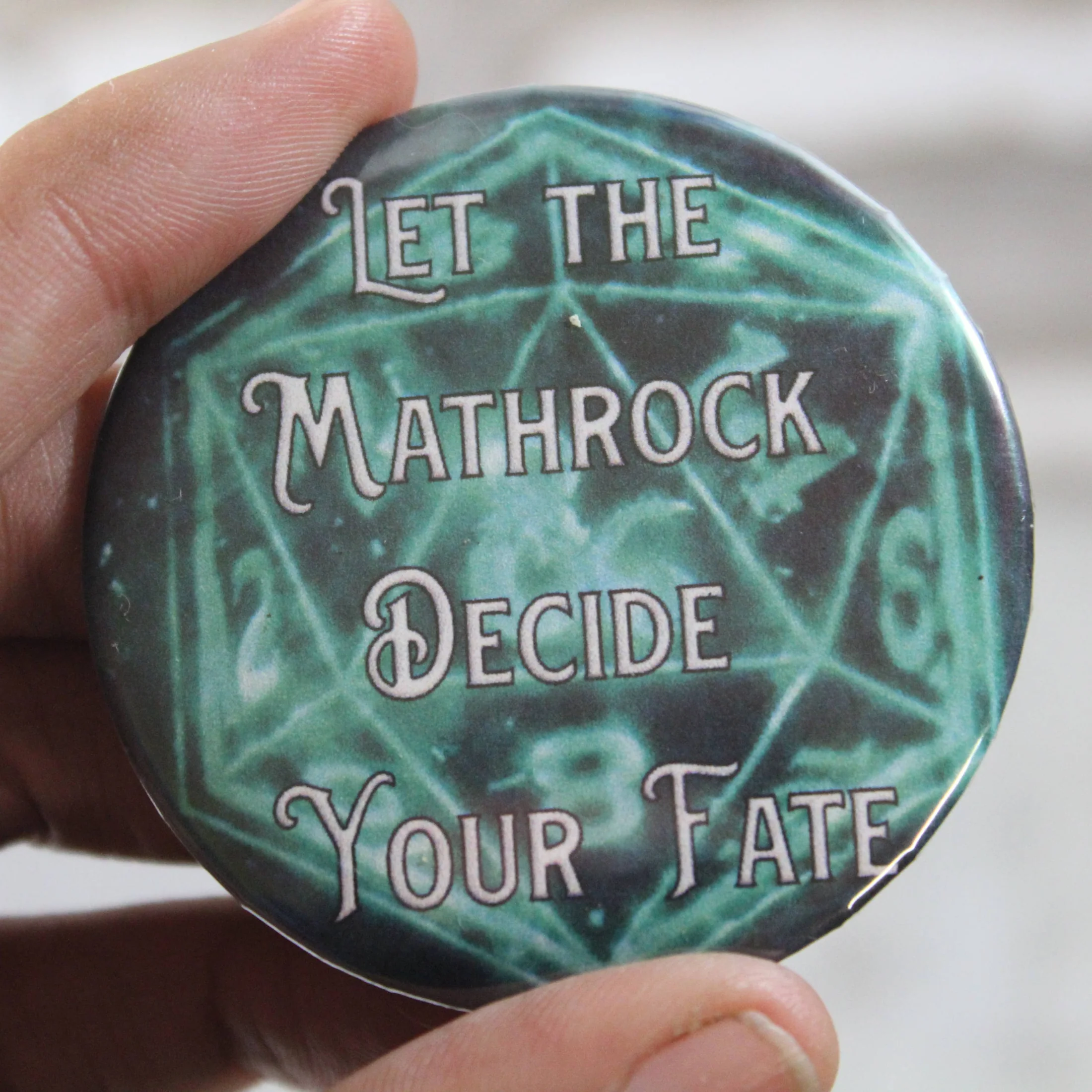 Let the Mathrock Decide Metal Pinback Button | 2.25" - Image 2