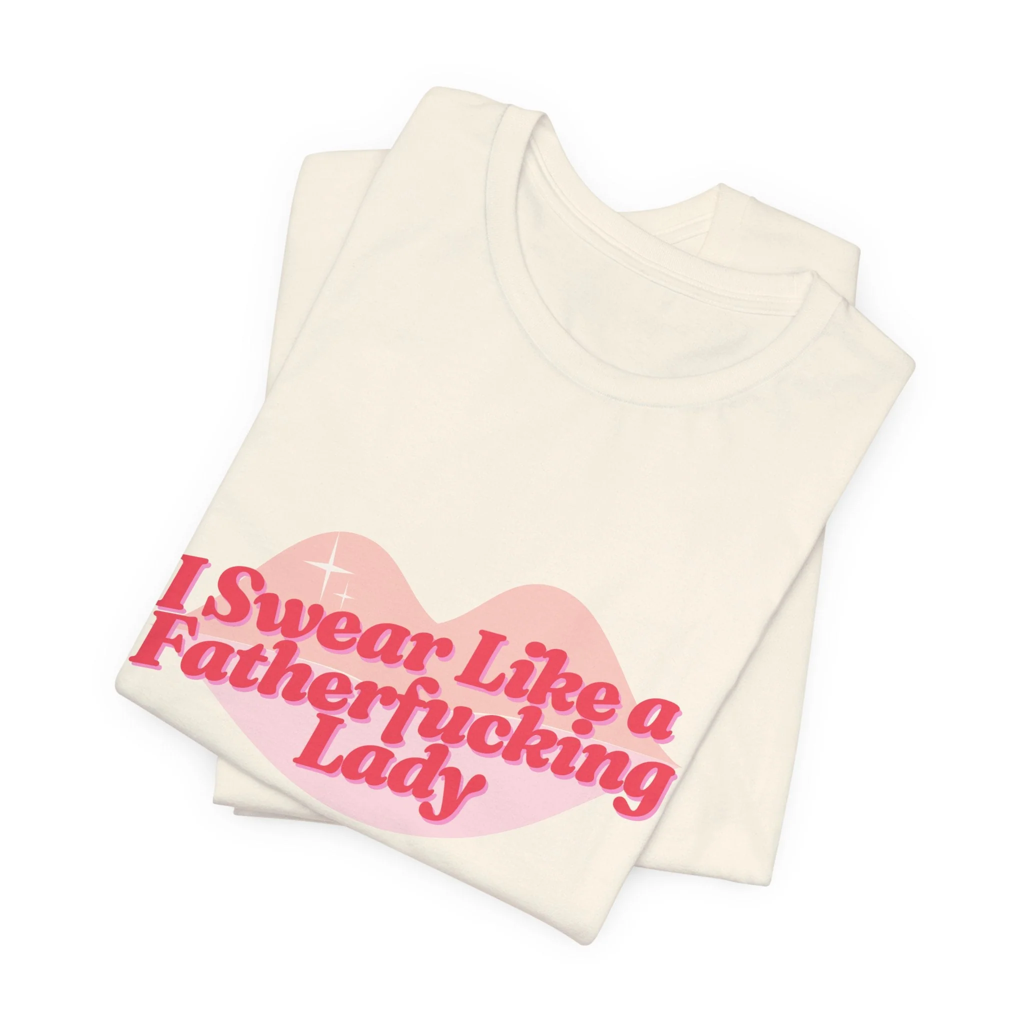 Swear Like a Fatherf💋💋💋💋💋💋 Lady Jersey Short Sleeve Tee [XS-5X, Multiple Color Options] - Image 26