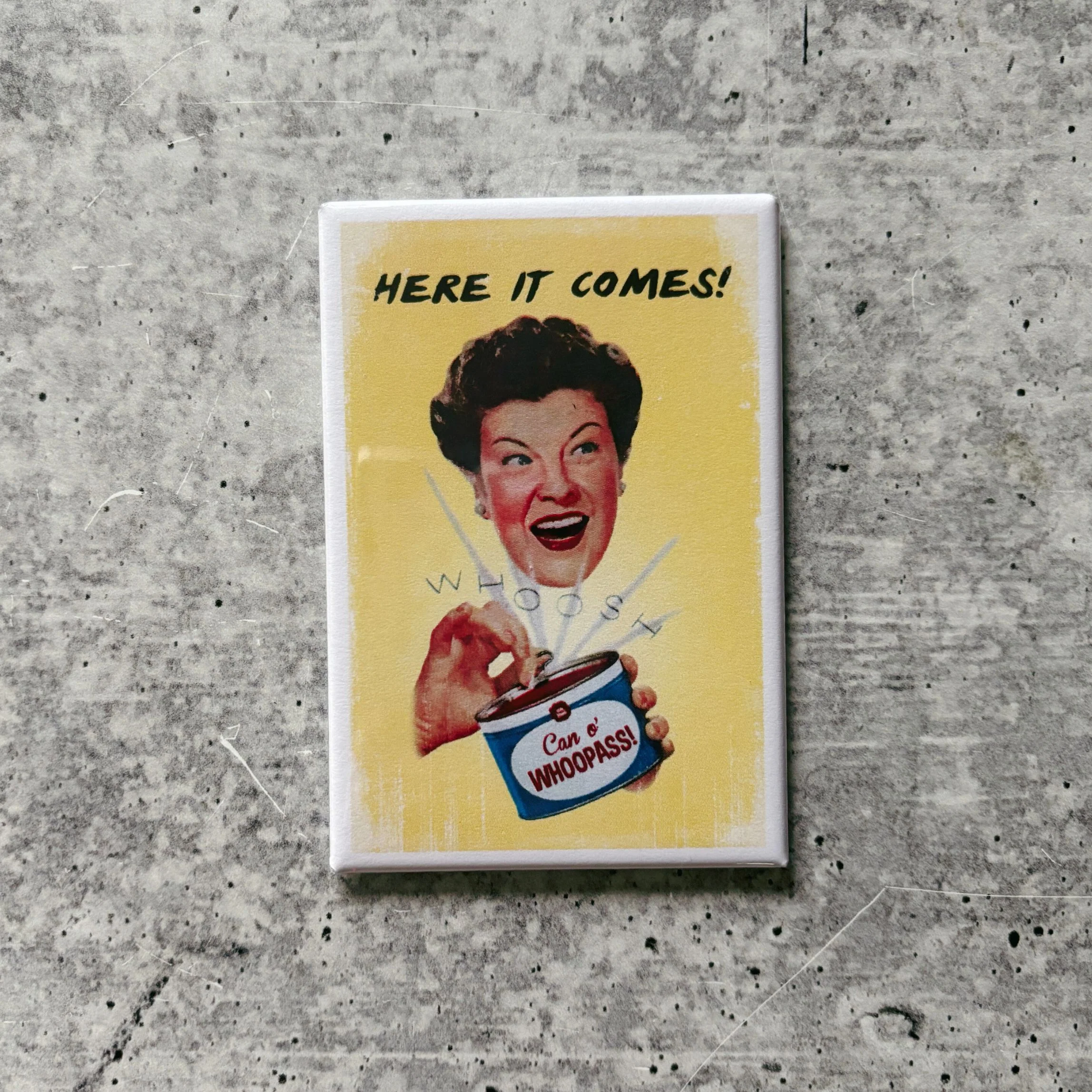 Can 'o Whoopass Funny Refrigerator Magnet | Rectangular Magnetic Surface Decor | 2" x 3" - Image 2