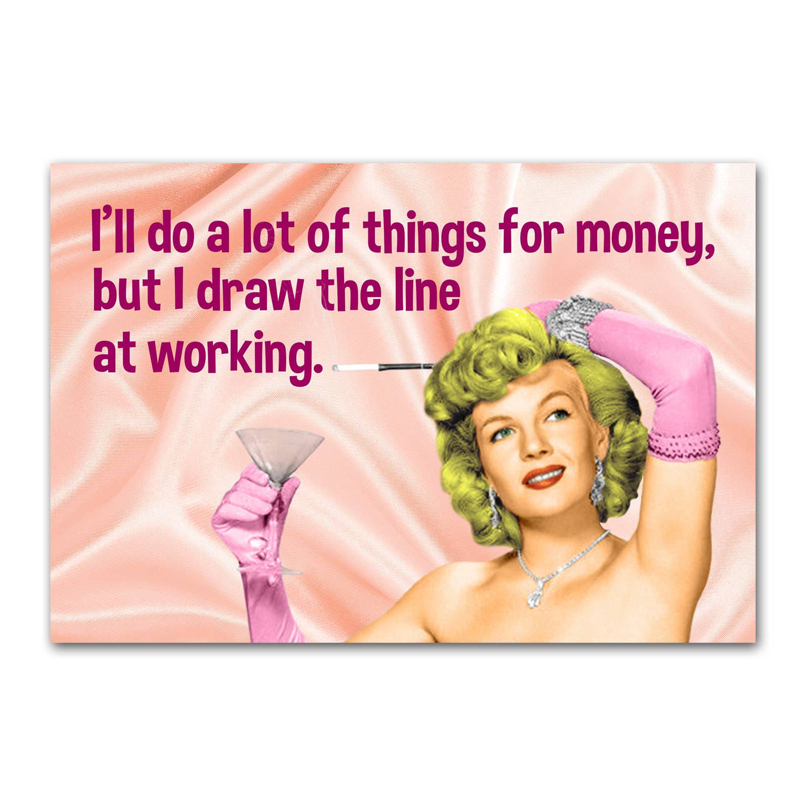 I’ll Do A Lot Of Things For Money Funny Refrigerator Magnet | Rectangular Magnetic Surface Decor | 2" x 3"