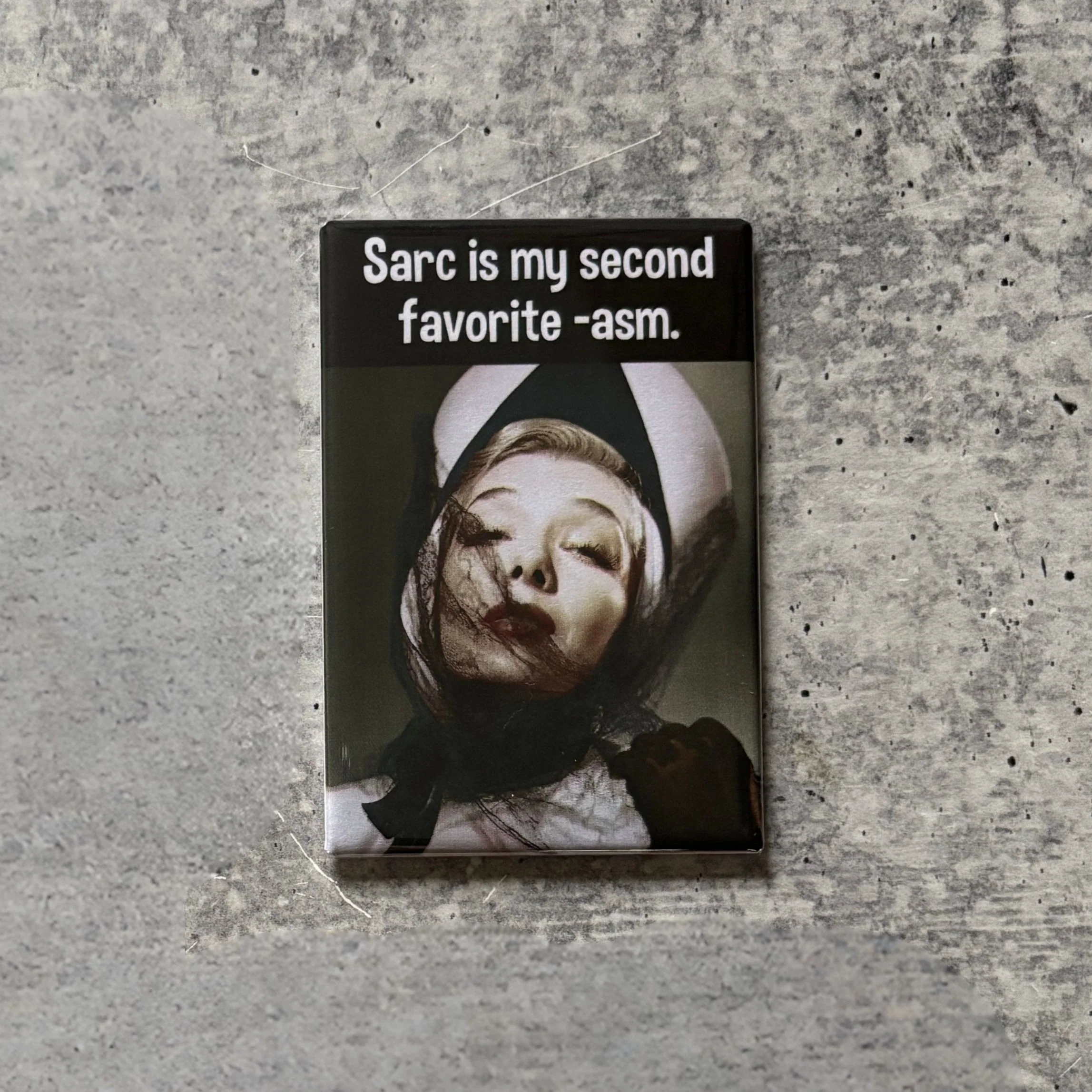 Sarc Is My Second Favorite – Asm Funny Refrigerator Magnet | Rectangular Magnetic Surface Decor | 2" x 3" - Image 2