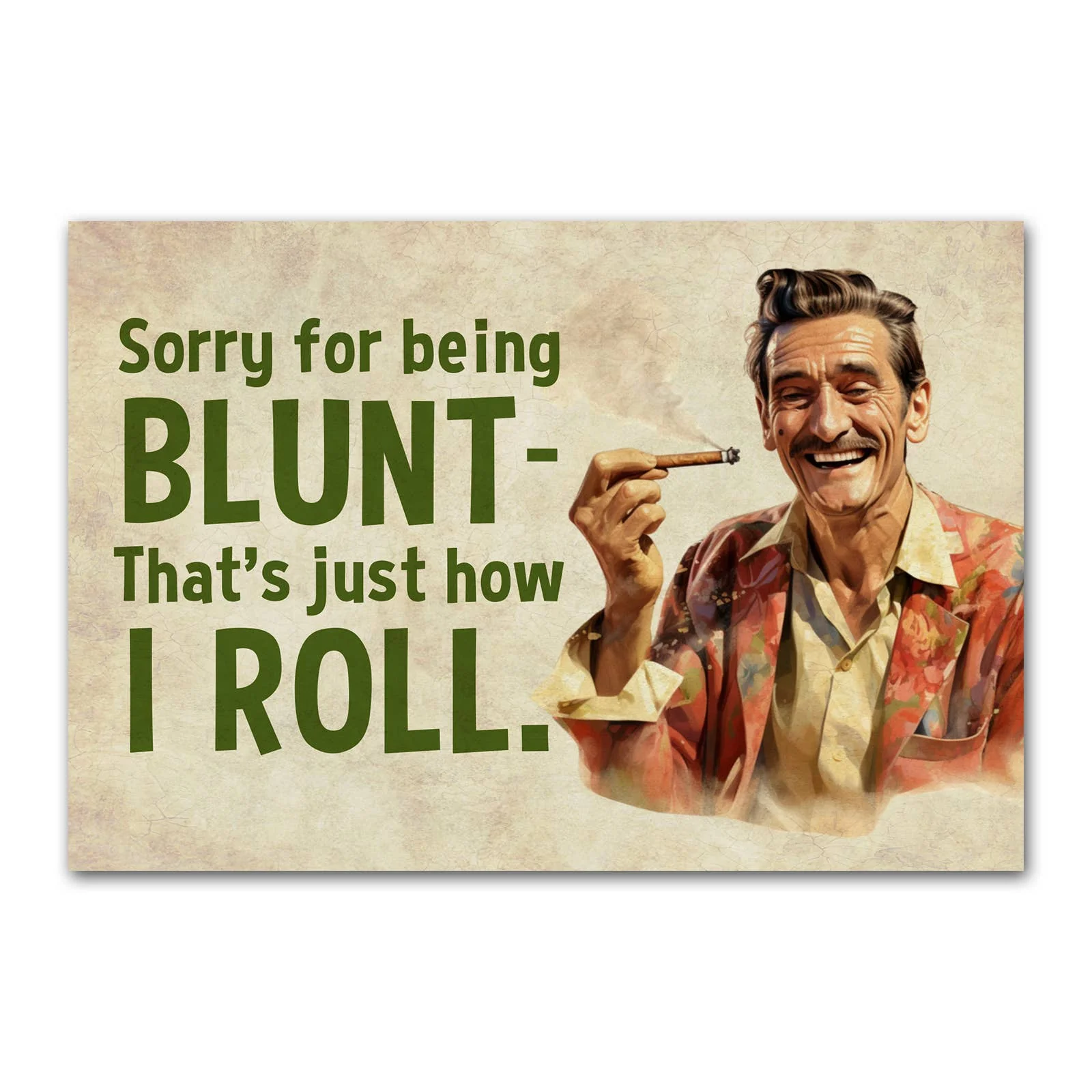 Sorry For Being Blunt That's Just How I Roll Funny Refrigerator Magnet | Rectangular Magnetic Surface Decor | 2" x 3"