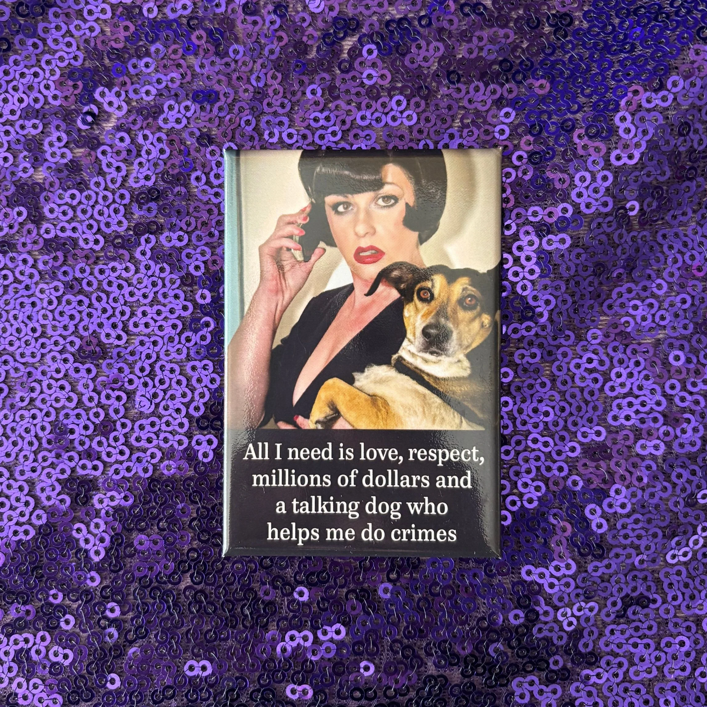 All I Need is Love, Respect, Millions of Dollars Rectangular Fridge Magnet | 3" x 2" - Image 2