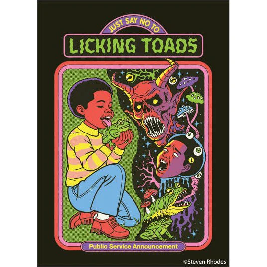 Let's Just Say No To LICKING TOADS | Refrigerator Magnetic Surface Decor Art by Steven Rhodes | 2.5" X 3.5"