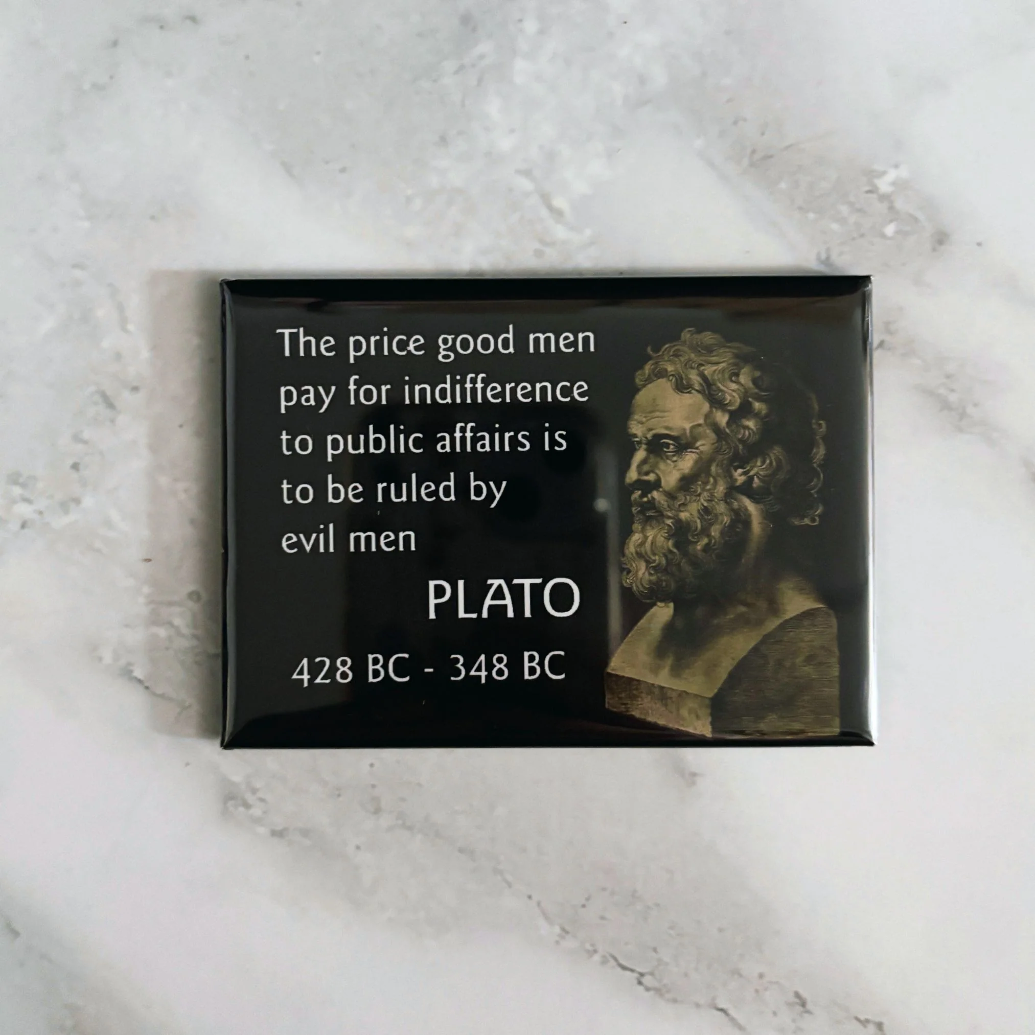 The Price Good Men Pay For Indifference Fridge Magnet | Plato Quote Magnet - Image 2