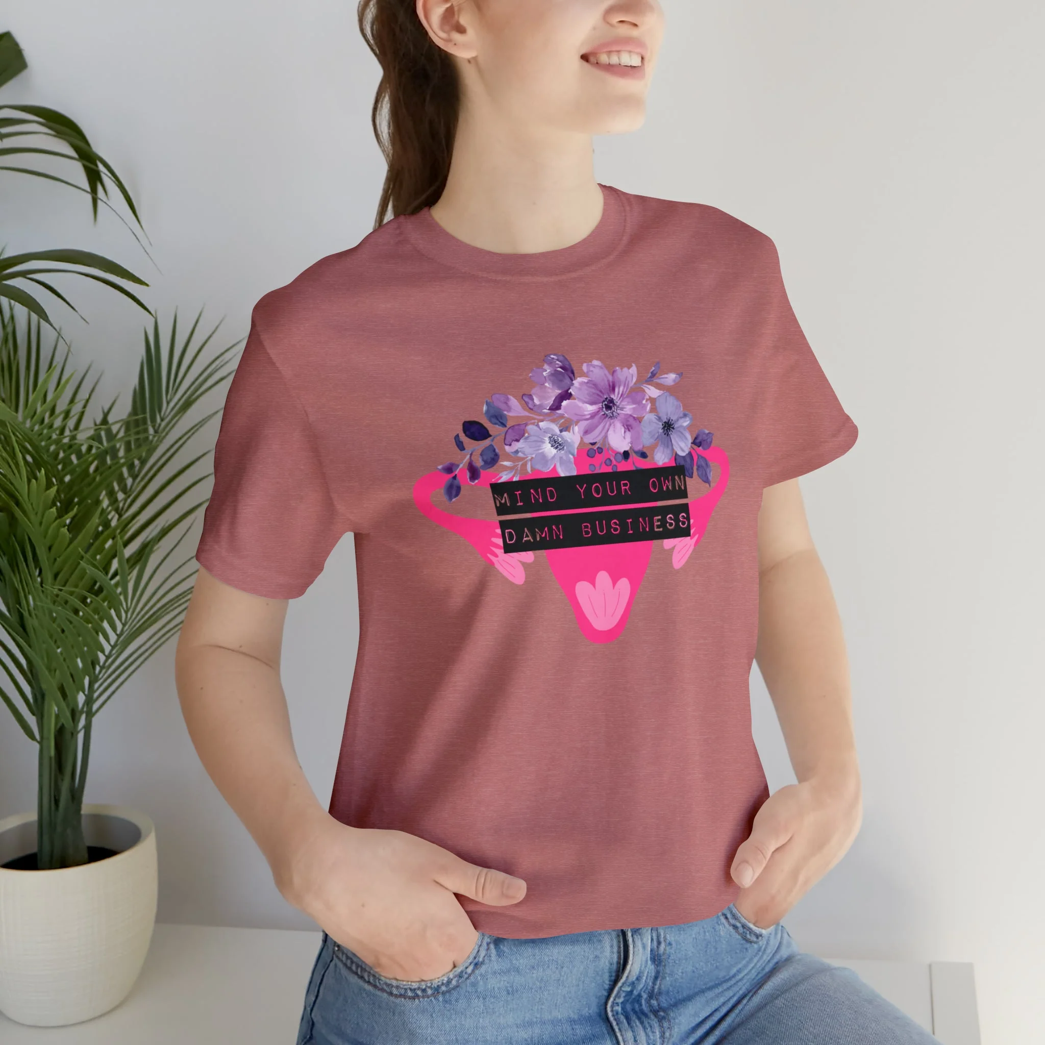 Mind Your Own Damn Business Flower Uterus Pro-Choice Jersey Short Sleeve Tee [Multiple Color Options] - Image 4