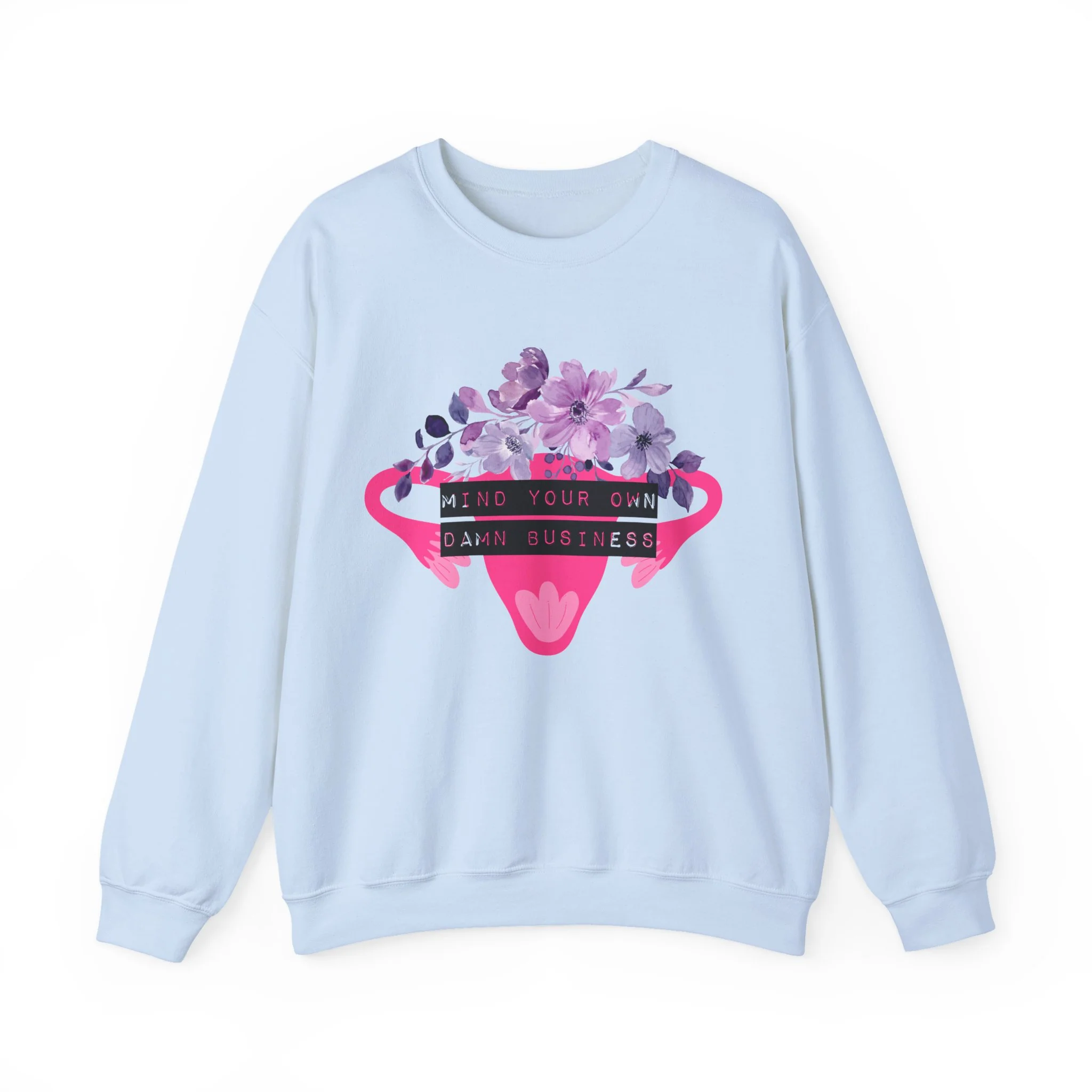 Mind Your Own Damn Business Flower Uterus Pro-Choice Unisex Heavy Blend™ Crewneck Sweatshirt - Image 10