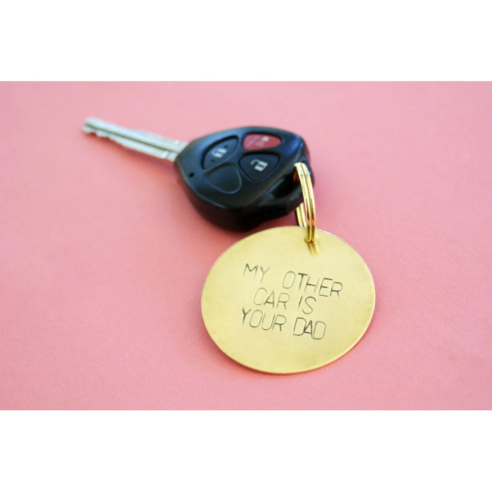 My Other Car Is Your Dad Key Tag | Hand Stamped Brass Keychain - Image 2