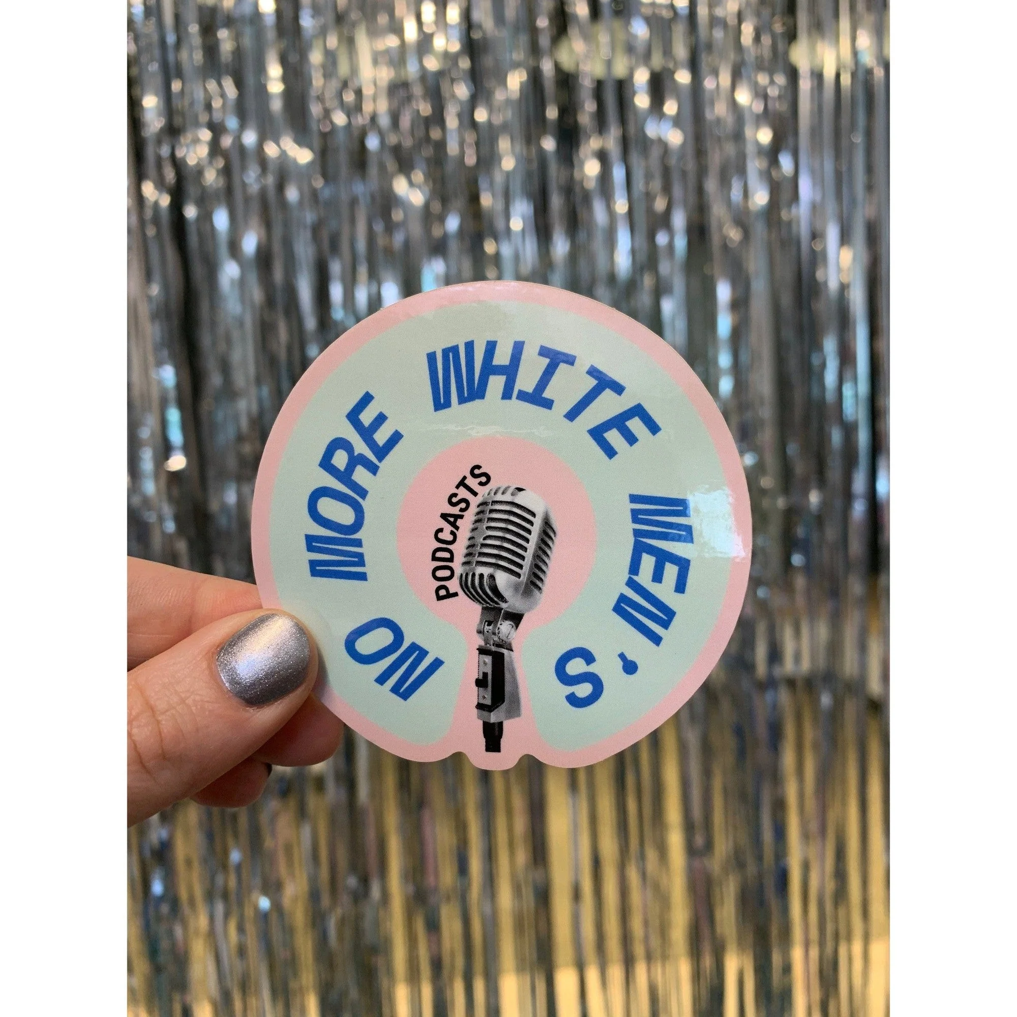 No More White Men's Podcasts Glossy Die Cut Vinyl Sticker 3in x 3in - Image 4