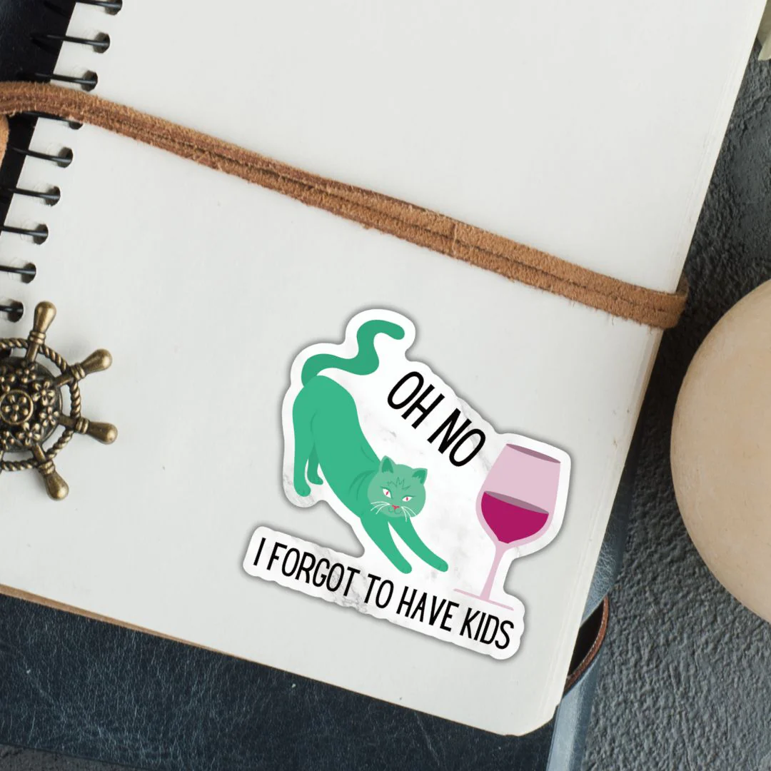 Oh No I Forgot To Have Kids Vinyl Die Cut Sticker - Image 5