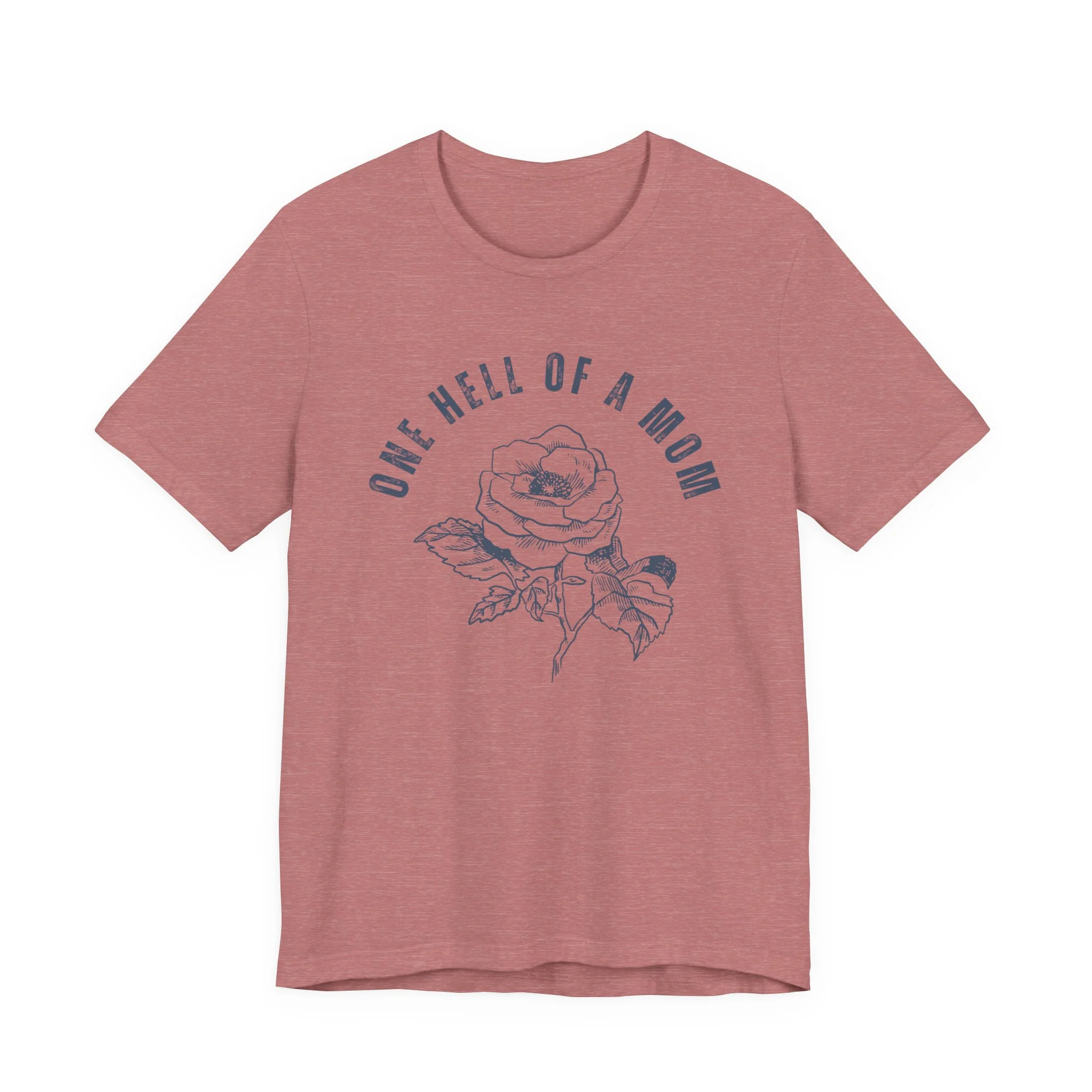 One Hell of a Mom Tattoo-Inspired Flower Rose Unisex Jersey Short Sleeve Tee - Image 3