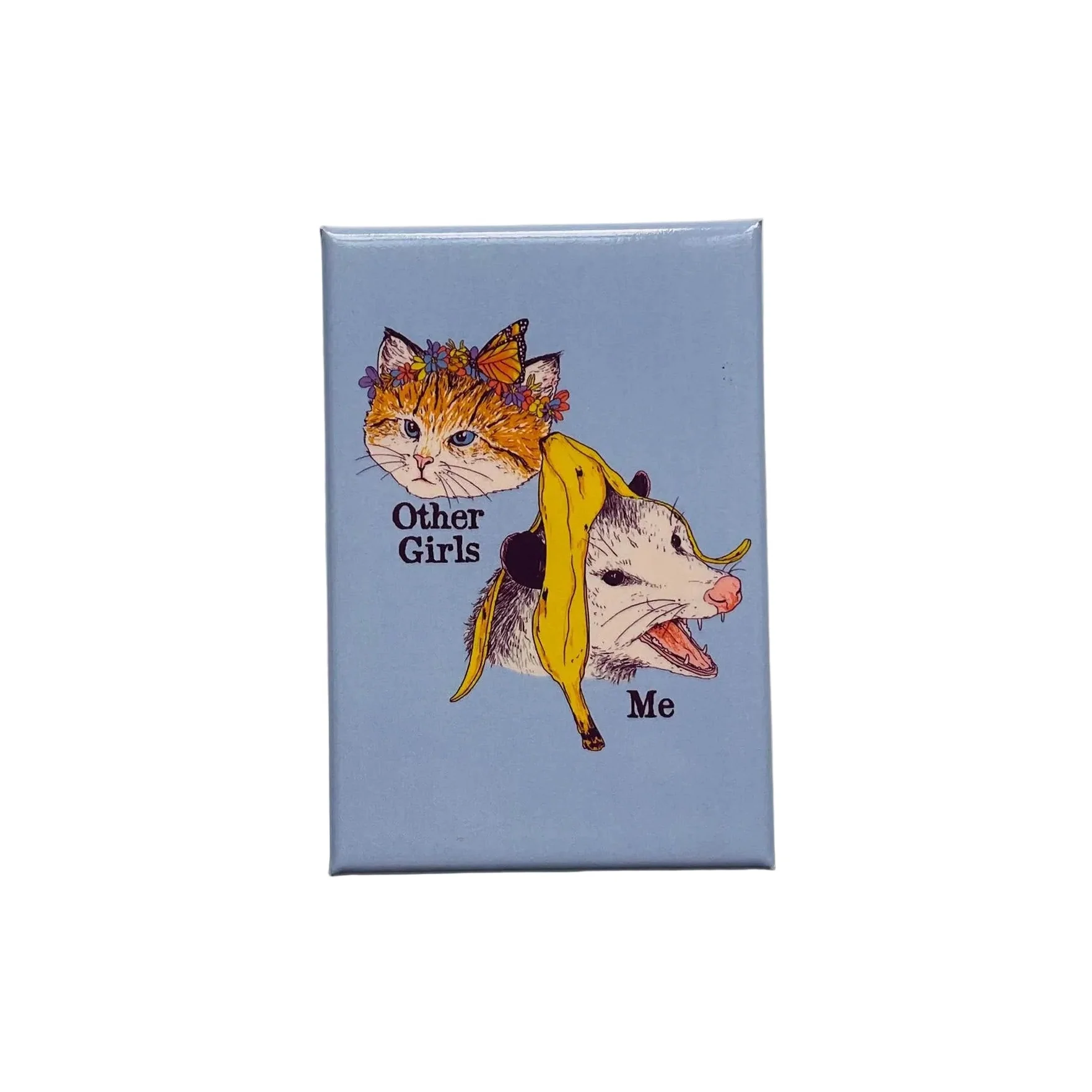 Other Girls - Me Cat Refrigerator Magnet - Image 2