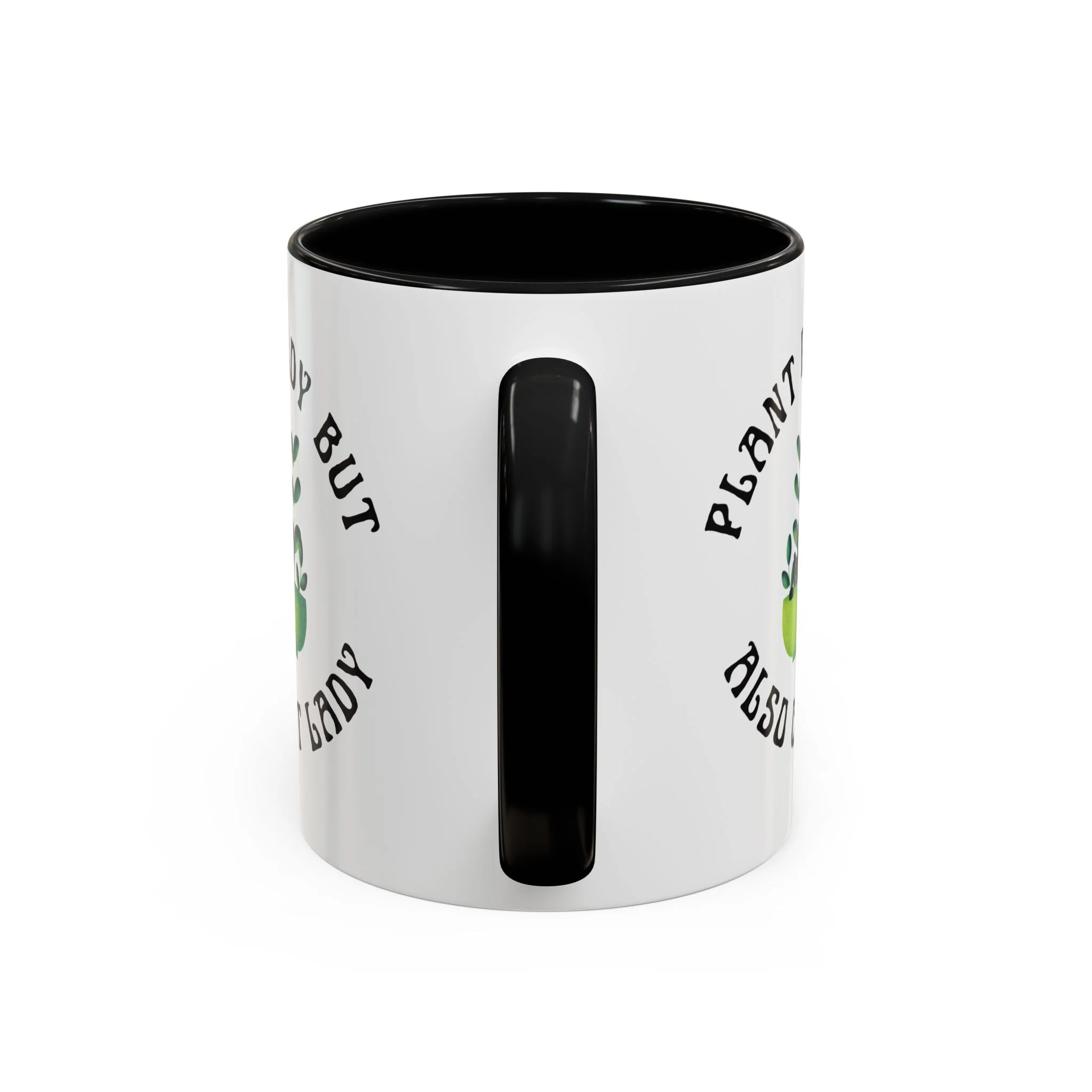 Plant Lady But Also Cat Lady Accent Coffee Mug 11oz - Image 5