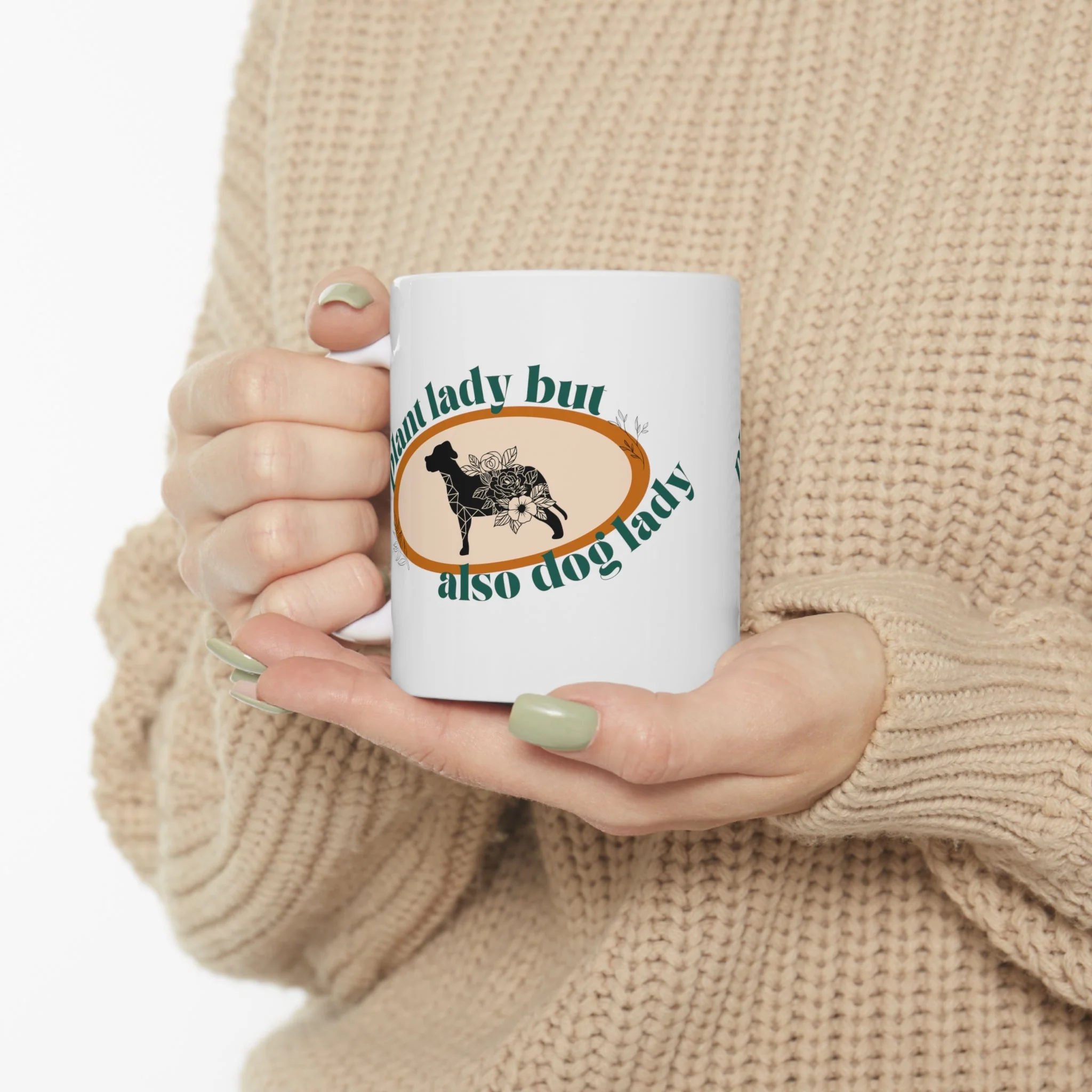 Plant Lady But Also Dog Lady Ceramic Mug 11oz - Image 8
