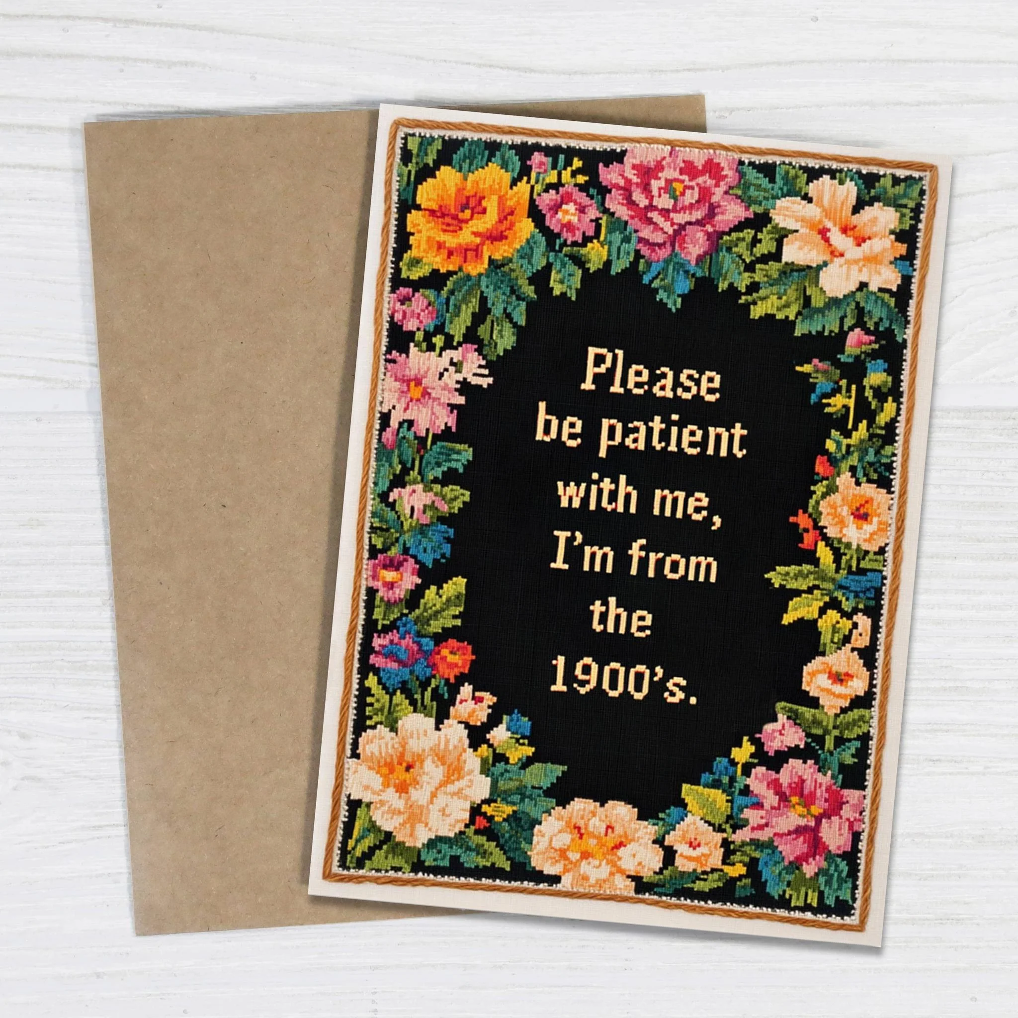 Please Be Patient with Me, I'm from the 1900's Blank Funny Card - Image 2