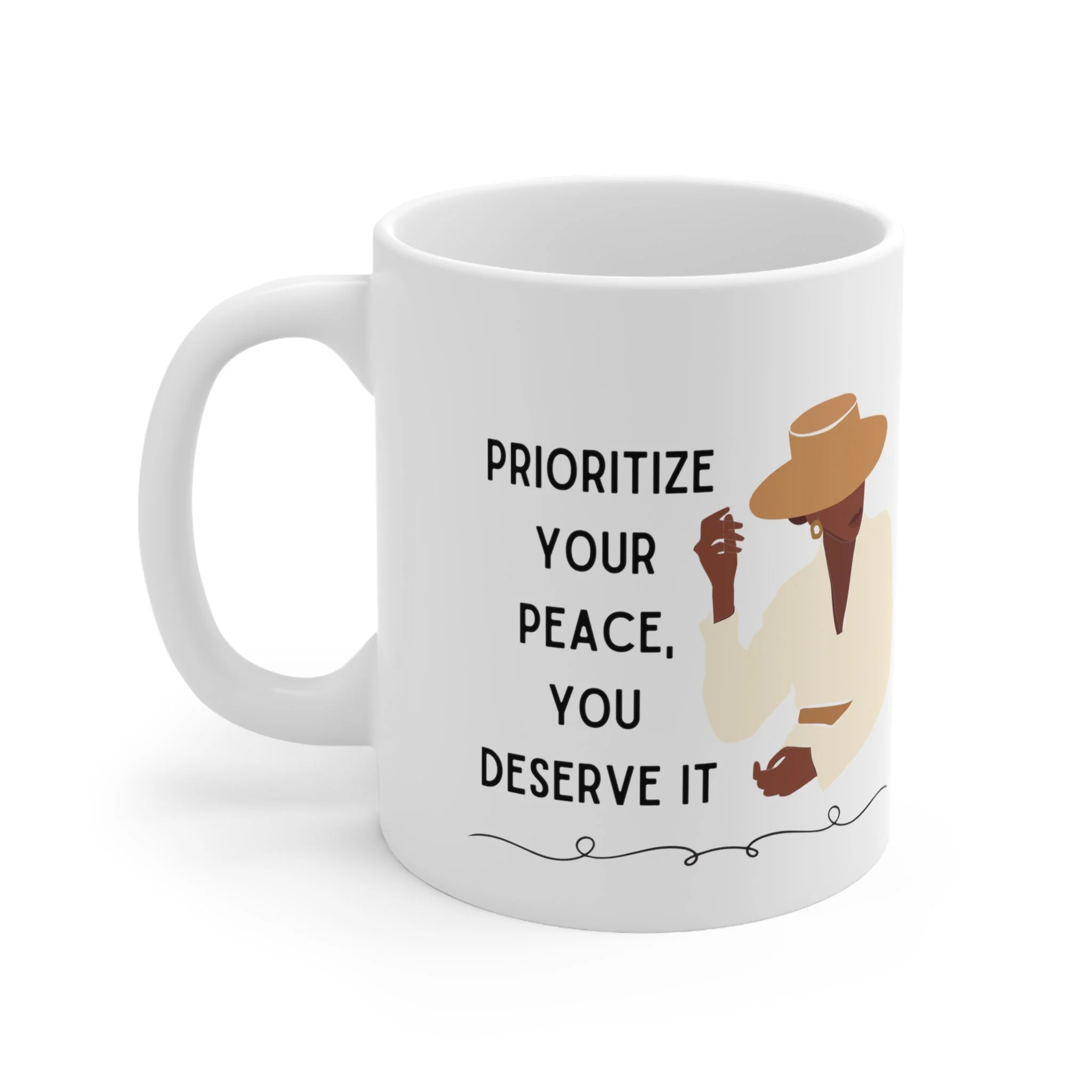 Prioritize Your Peace, You Deserve It Ceramic Mug 11oz - Image 3