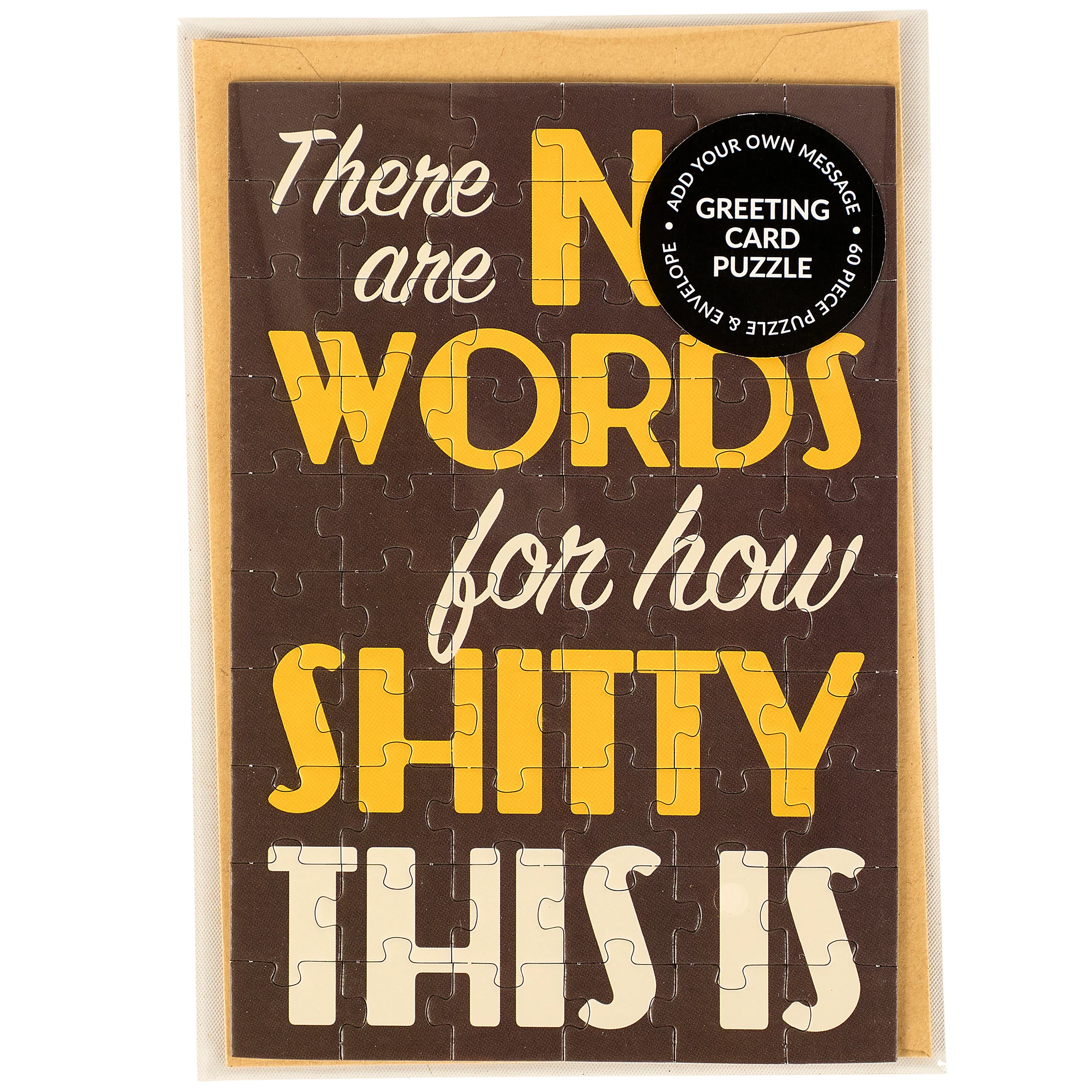 There Are No Words For How Shitty This Is Puzzle Card | Funny Sympathy Greeting Card Puzzle Gift - Image 3