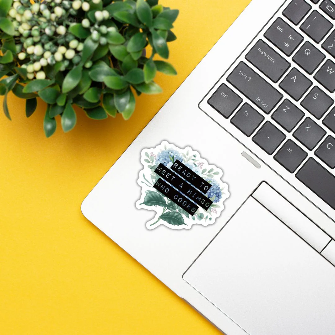 Ready To Meet a Himbo Who Cooks | Floral Vinyl Die Cut Sticker - Image 3