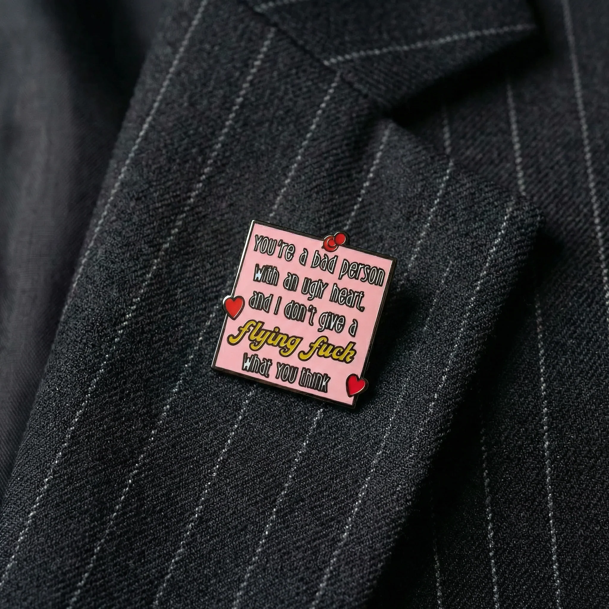 Romy & Michele’s You're a Bad Person With An Ugly Heart Enamel Pin - Image 2