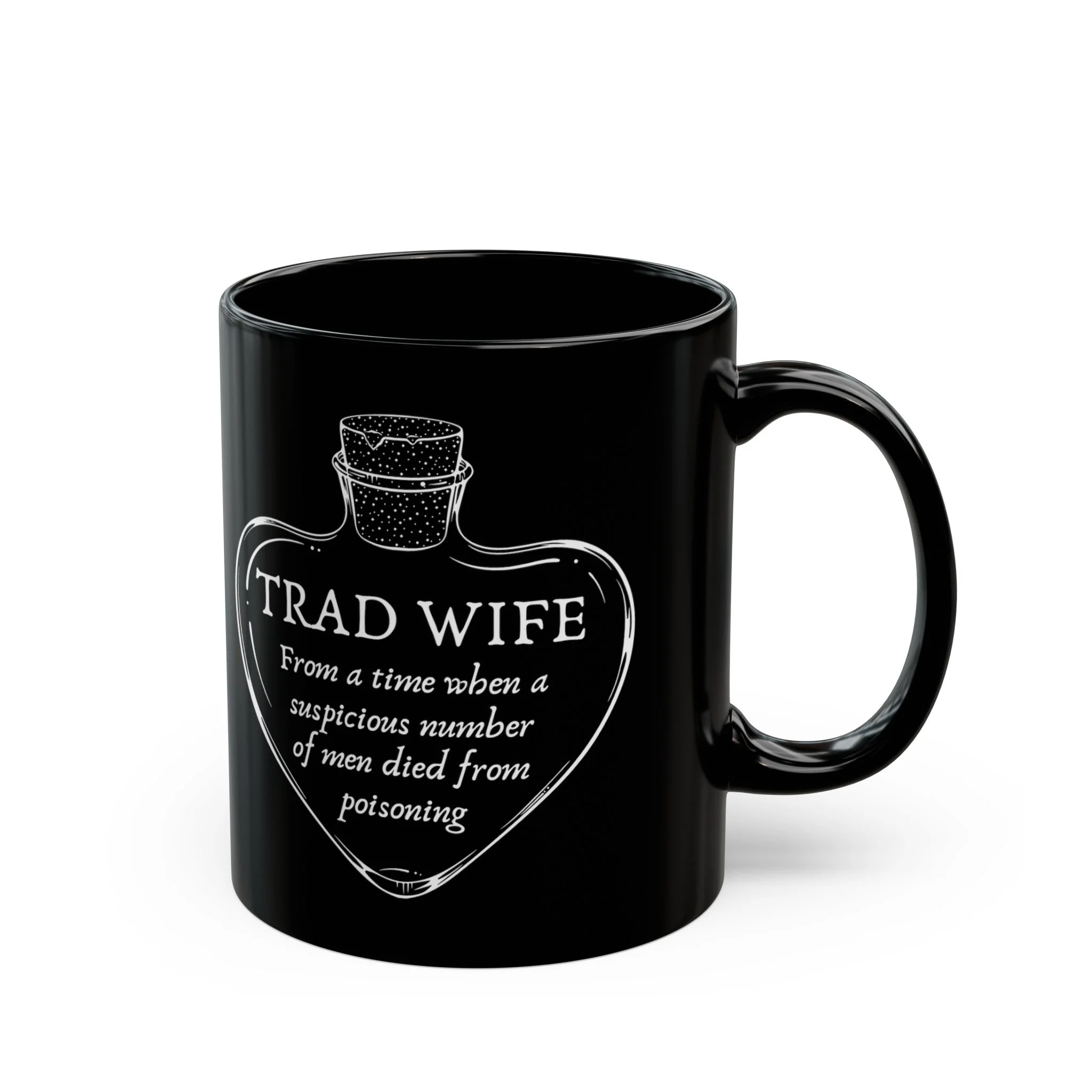 [SATIRE] Trad Wife 11oz Black Mug | Heart Shaped Poison Bottle - Image 4