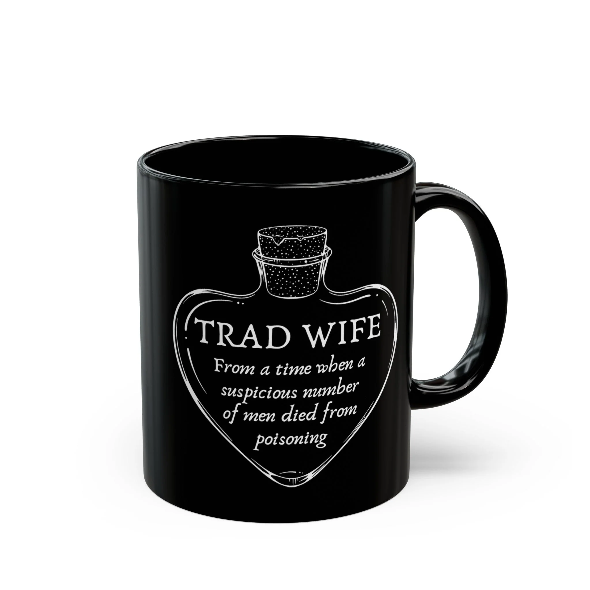 [SATIRE] Trad Wife 11oz Black Mug | Heart Shaped Poison Bottle - Image 6