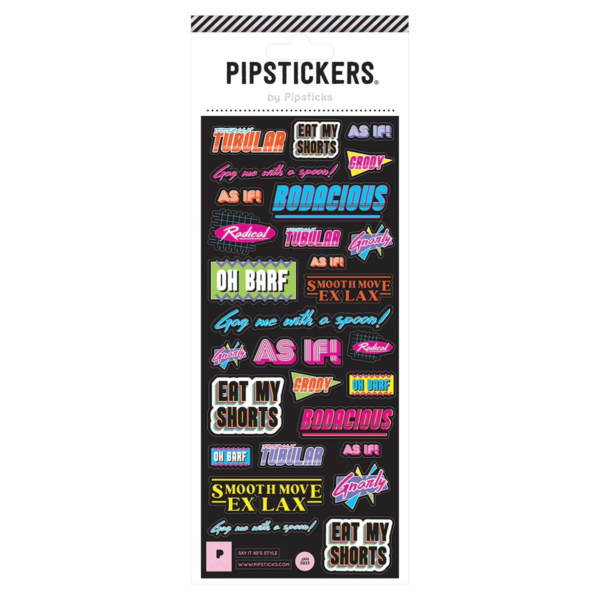 Say It 80's Style Glitter Stickers | Totally Tubular, Smooth Move Ex Lax, Eat My Shorts...