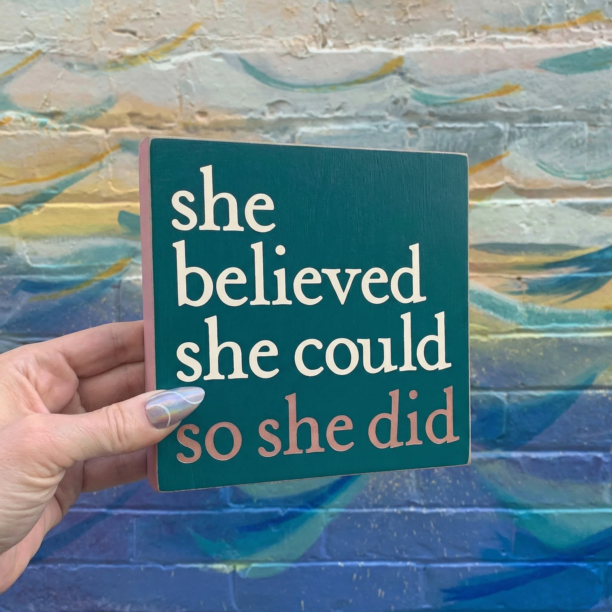 She Believed She Could So She Did Wooden Block Sign | Desk Wall Hang Decor | 6" x 6" - Image 4