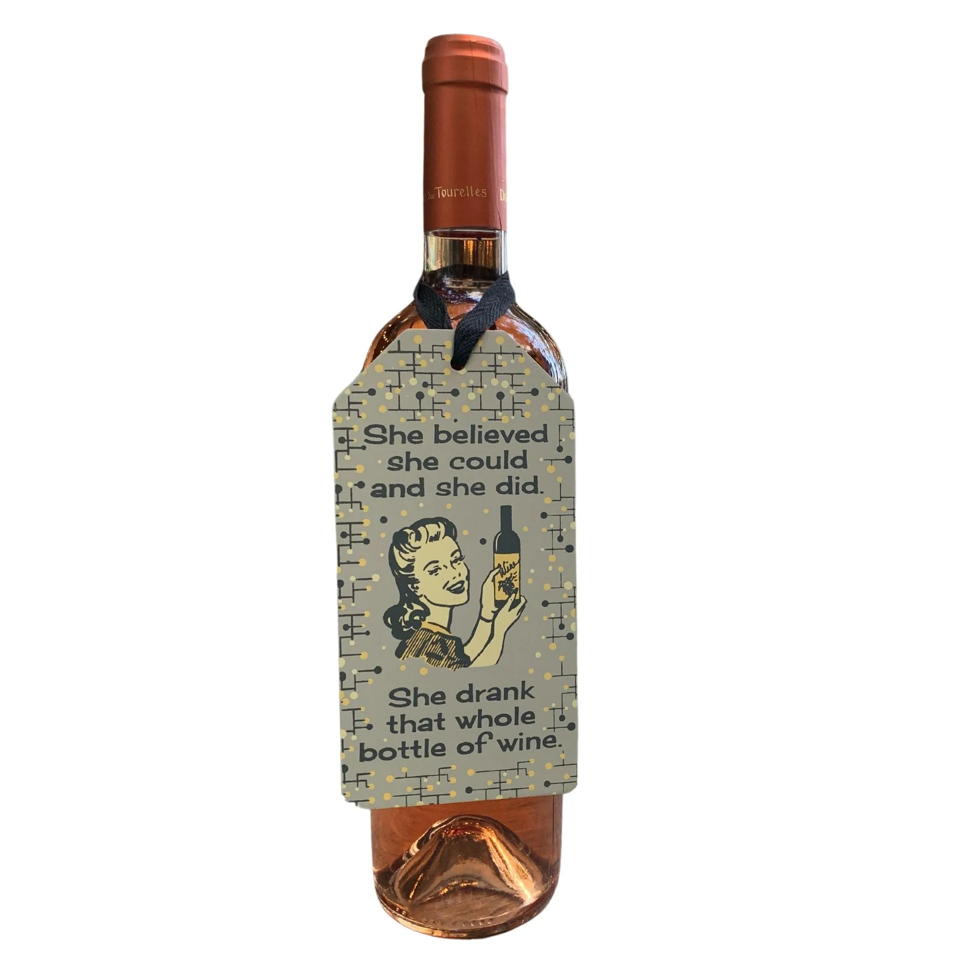 She Drank That Whole Bottle Of Wine Wooden Bottle Tag - Image 4