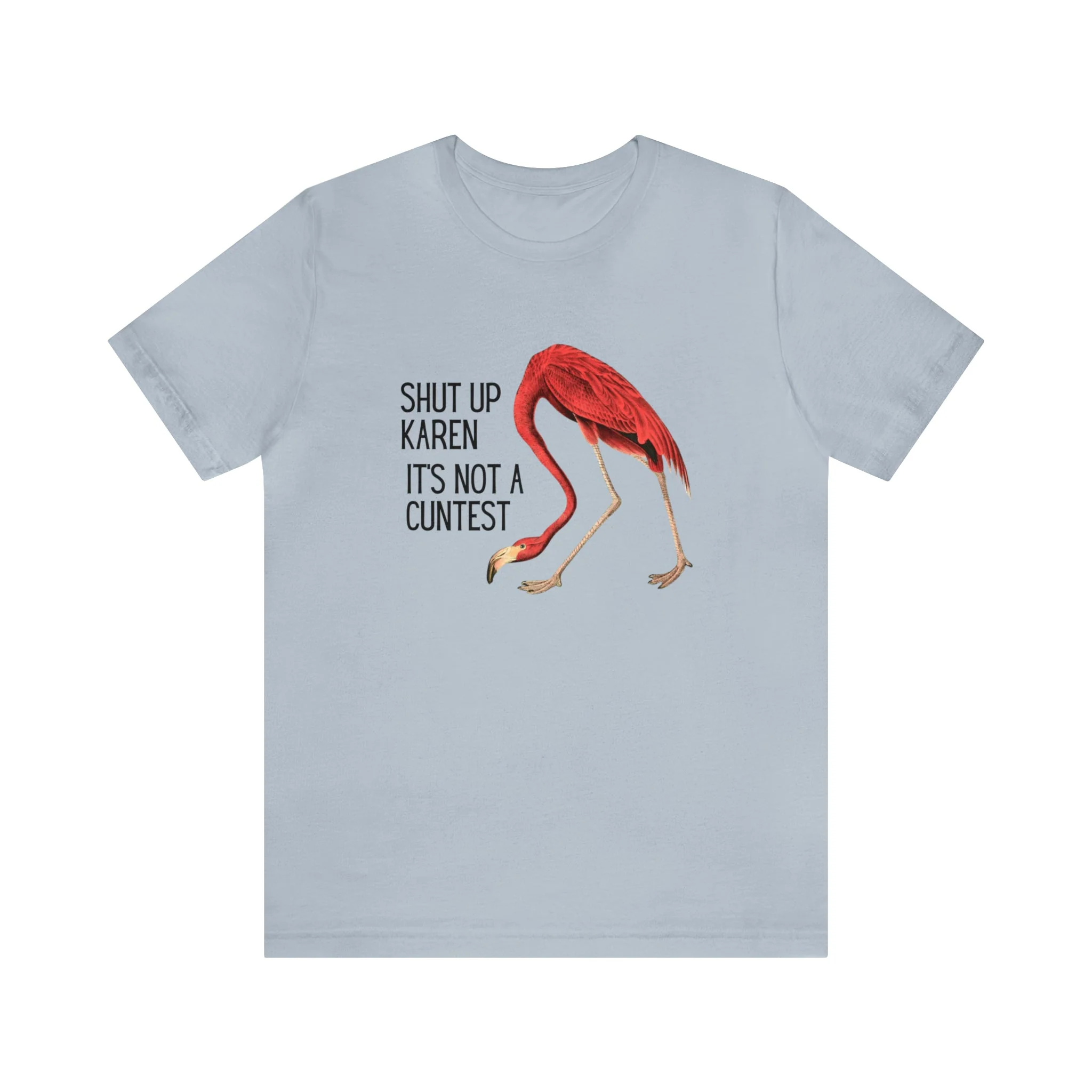 Shut Up Karen It's Not A C*ntest Jersey Short Sleeve Tee [Multiple Color Options] - Image 22