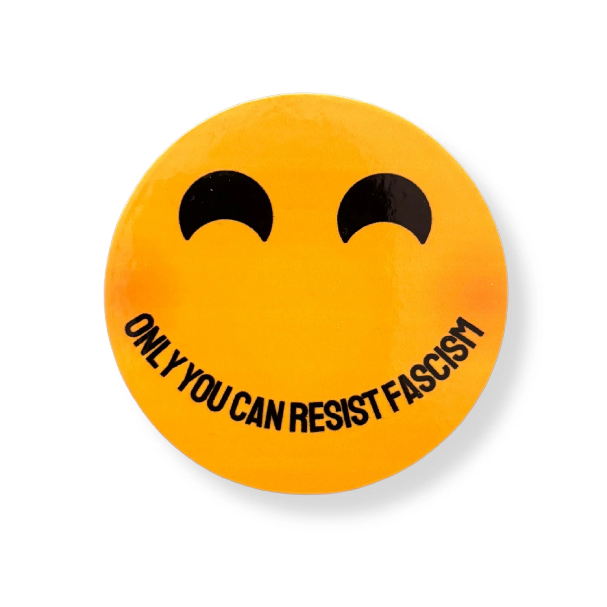 Smiley Only You Can Resist Fascism Sticker | Minimalist Protest Vinyl Decal - Image 2