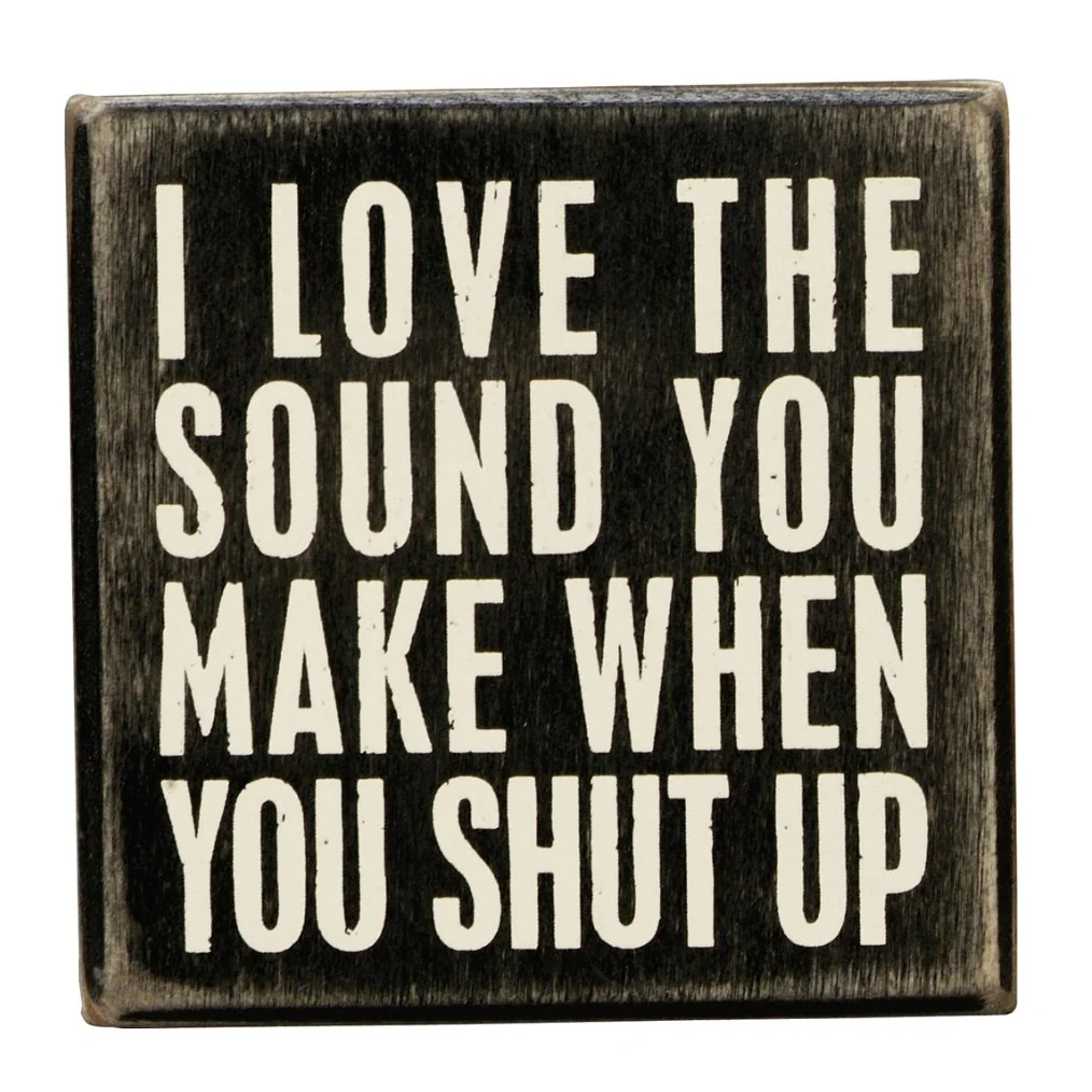 Snarky Quote Wooden Box Signs - 20+ Options! - Image 2