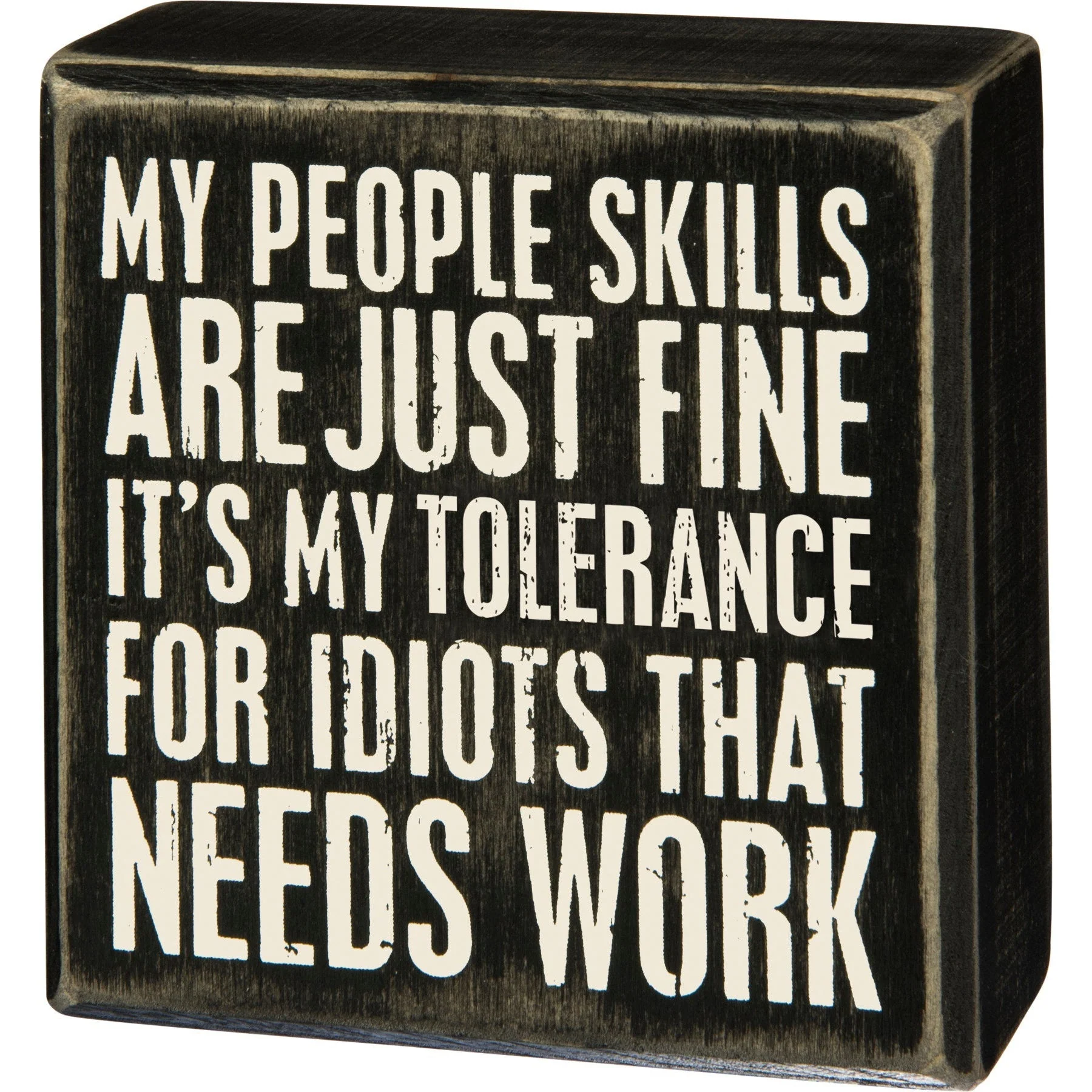 Snarky Quote Wooden Box Signs - 20+ Options! - Image 35