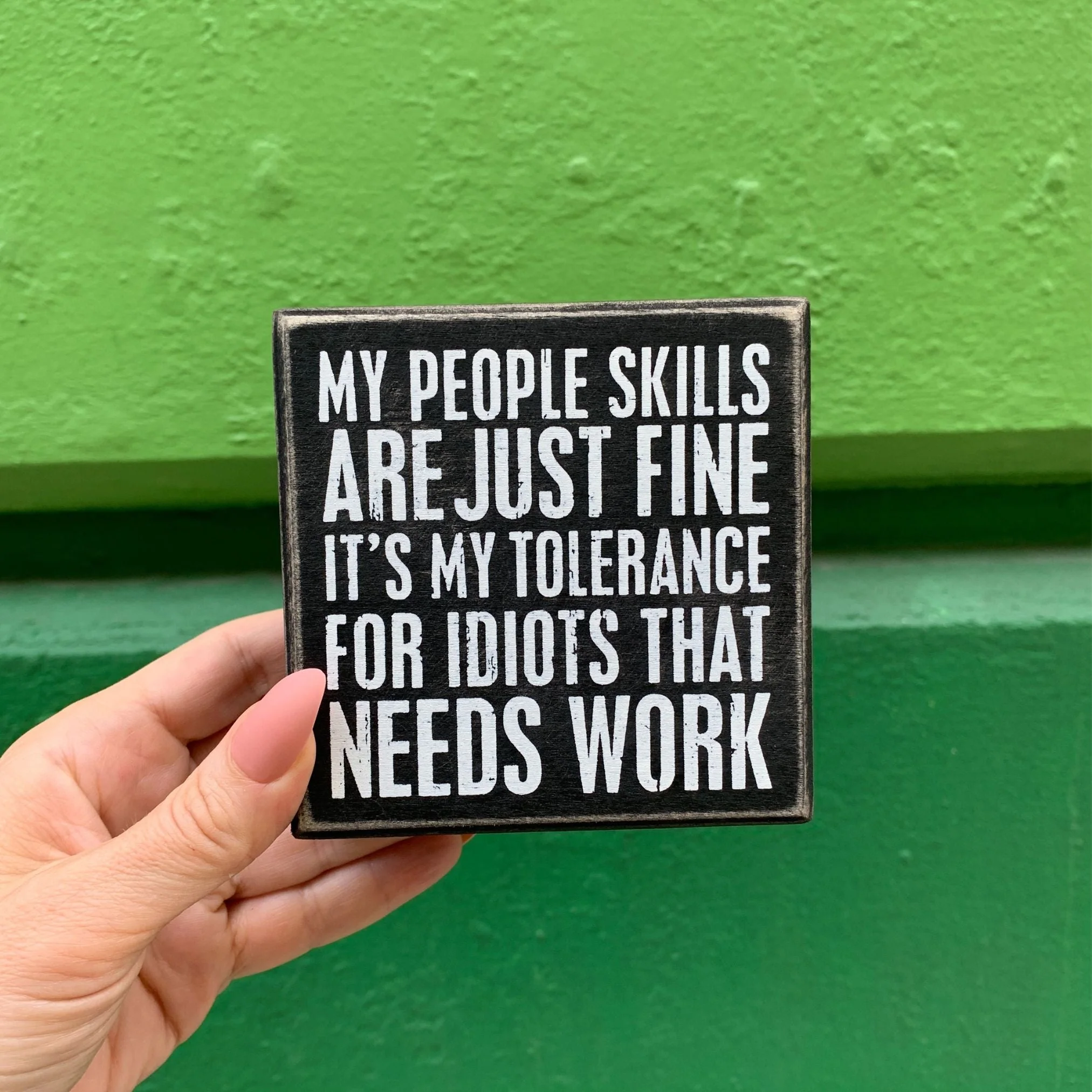 Snarky Quote Wooden Box Signs - 20+ Options! - Image 36