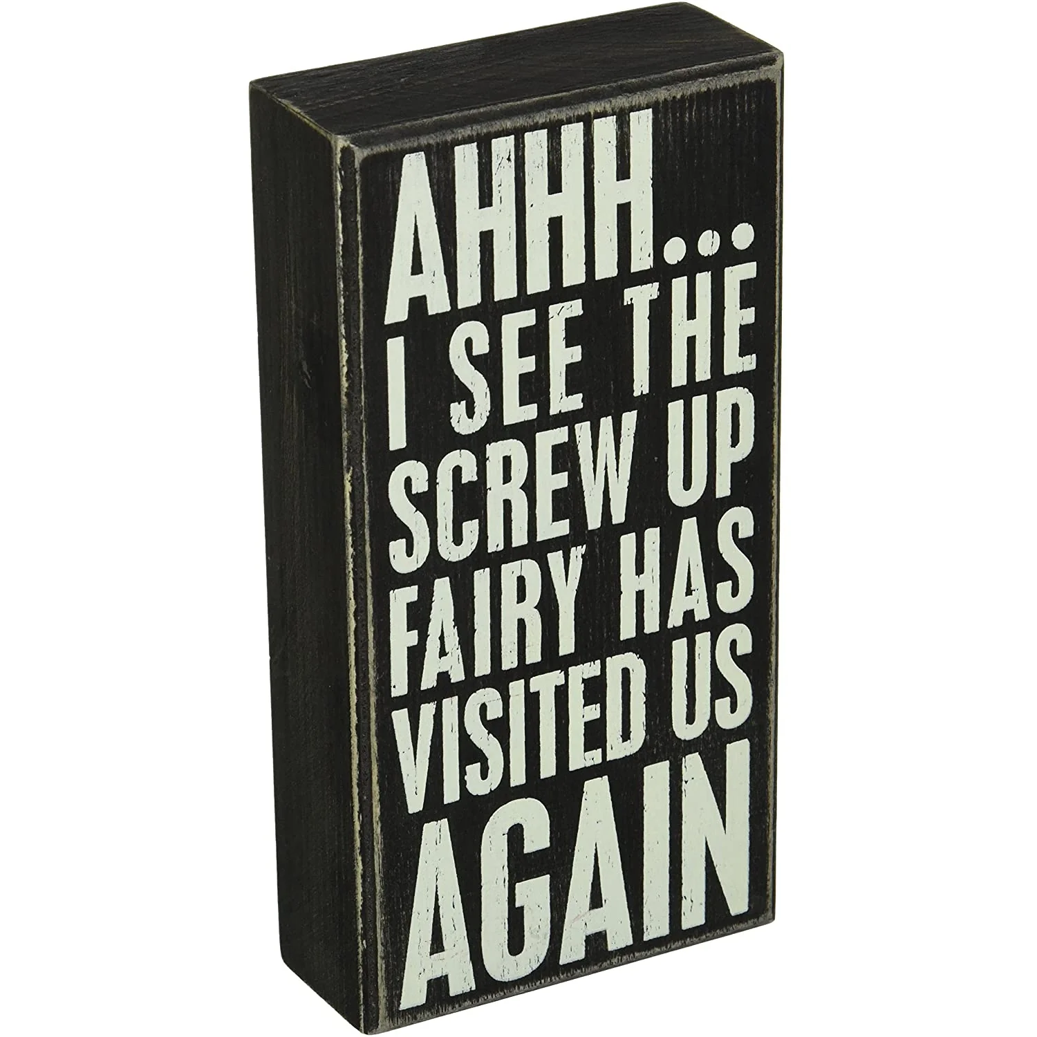 Snarky Quote Wooden Box Signs - 20+ Options! - Image 39