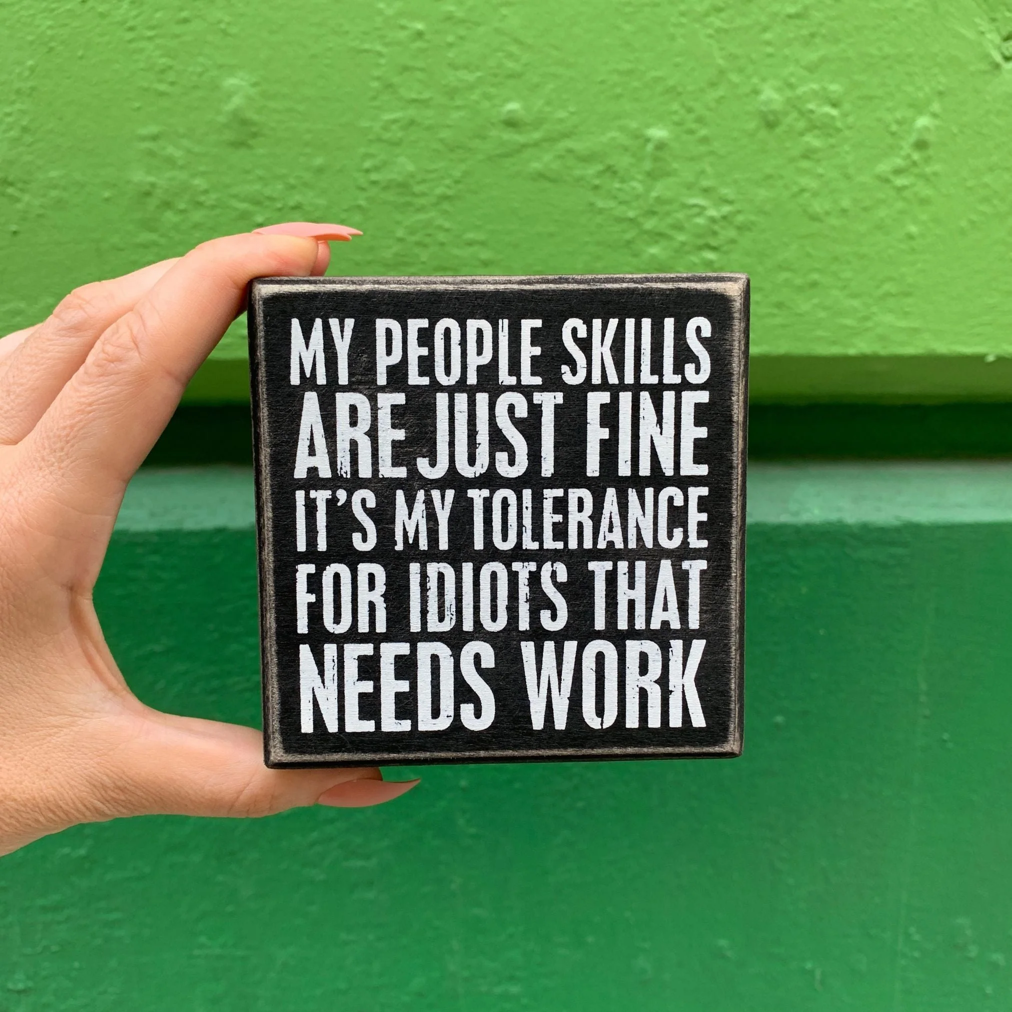 Snarky Quote Wooden Box Signs - 20+ Options! - Image 5